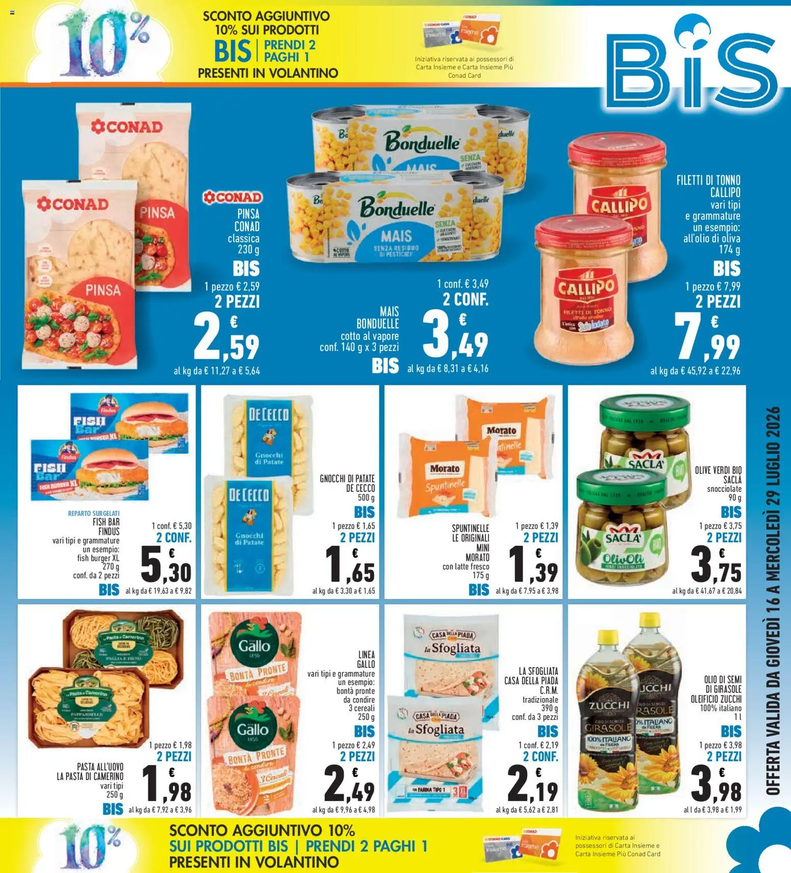 Volantino Conad del 16/07/2026 | Pagina: 3 | Prodotti: Patate, Olio, Pasta, Mais