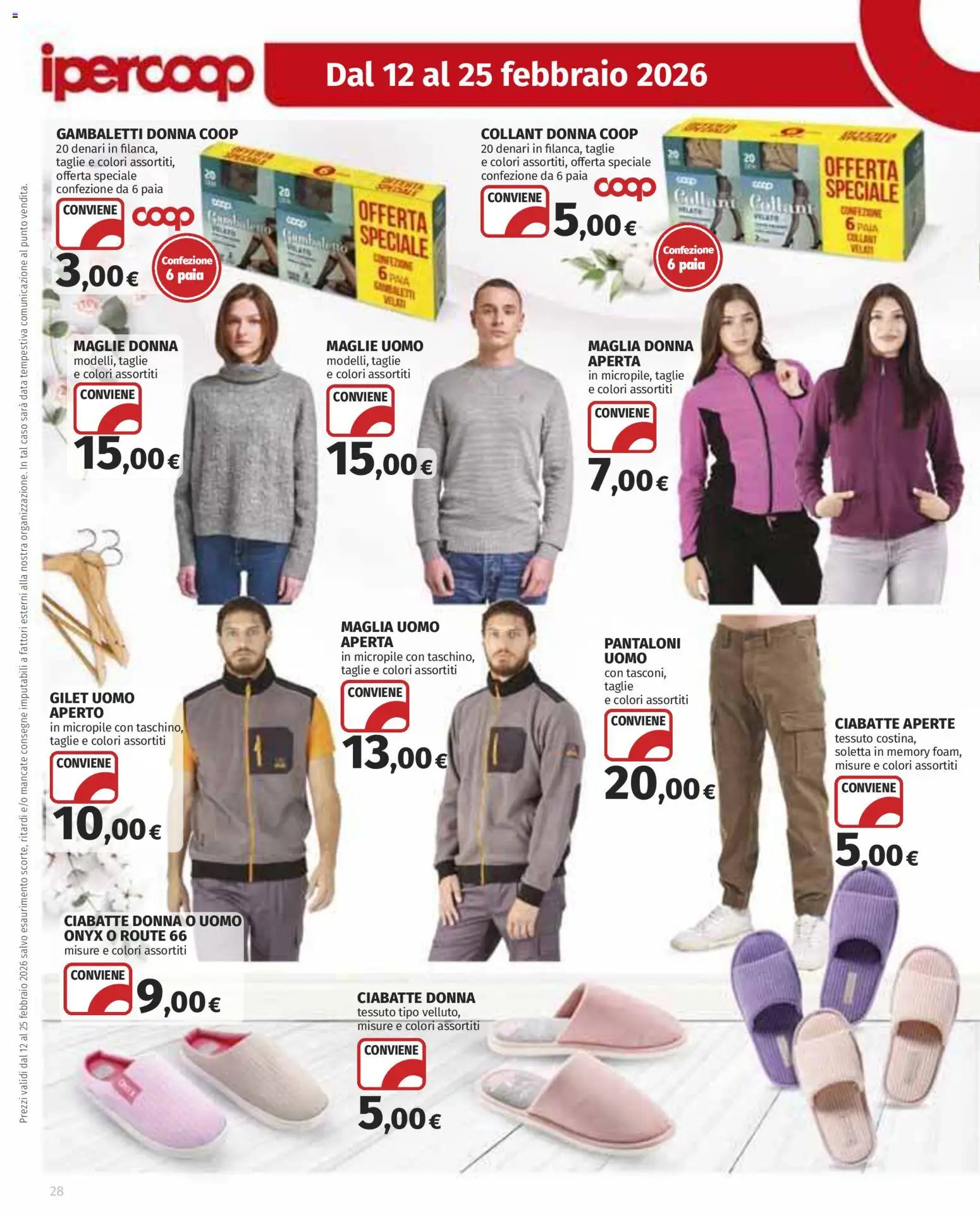 Volantino Ipercoop del 12.02.2026 | Pagina: 28 | Prodotti: Pantaloni, Ciabatte, Collant, Data