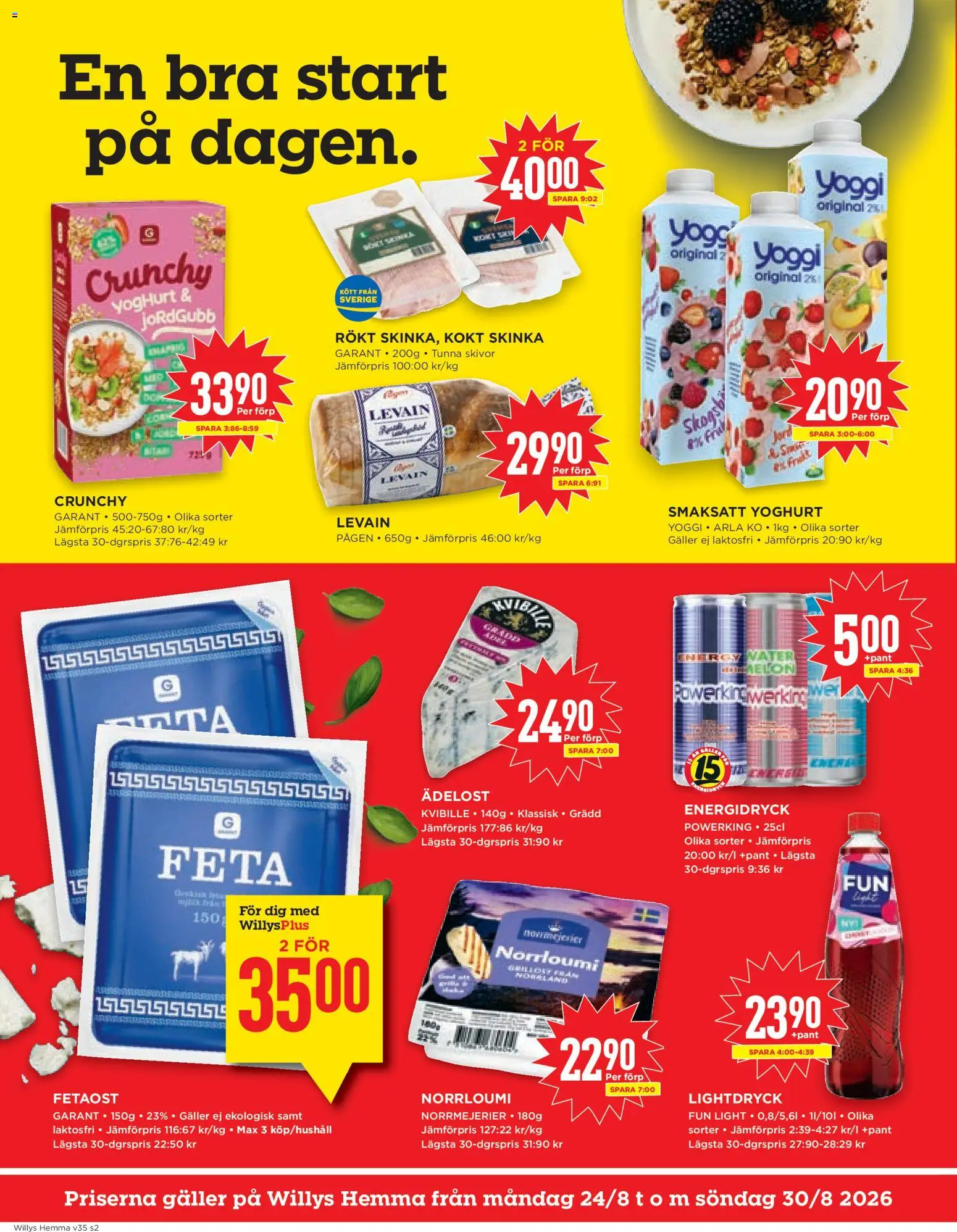 Willys reklamblad aktuell från 24/08/2026 | Sida: 2 | Produkter: Galler, Levain, Skinka, Smaksatt yoghurt