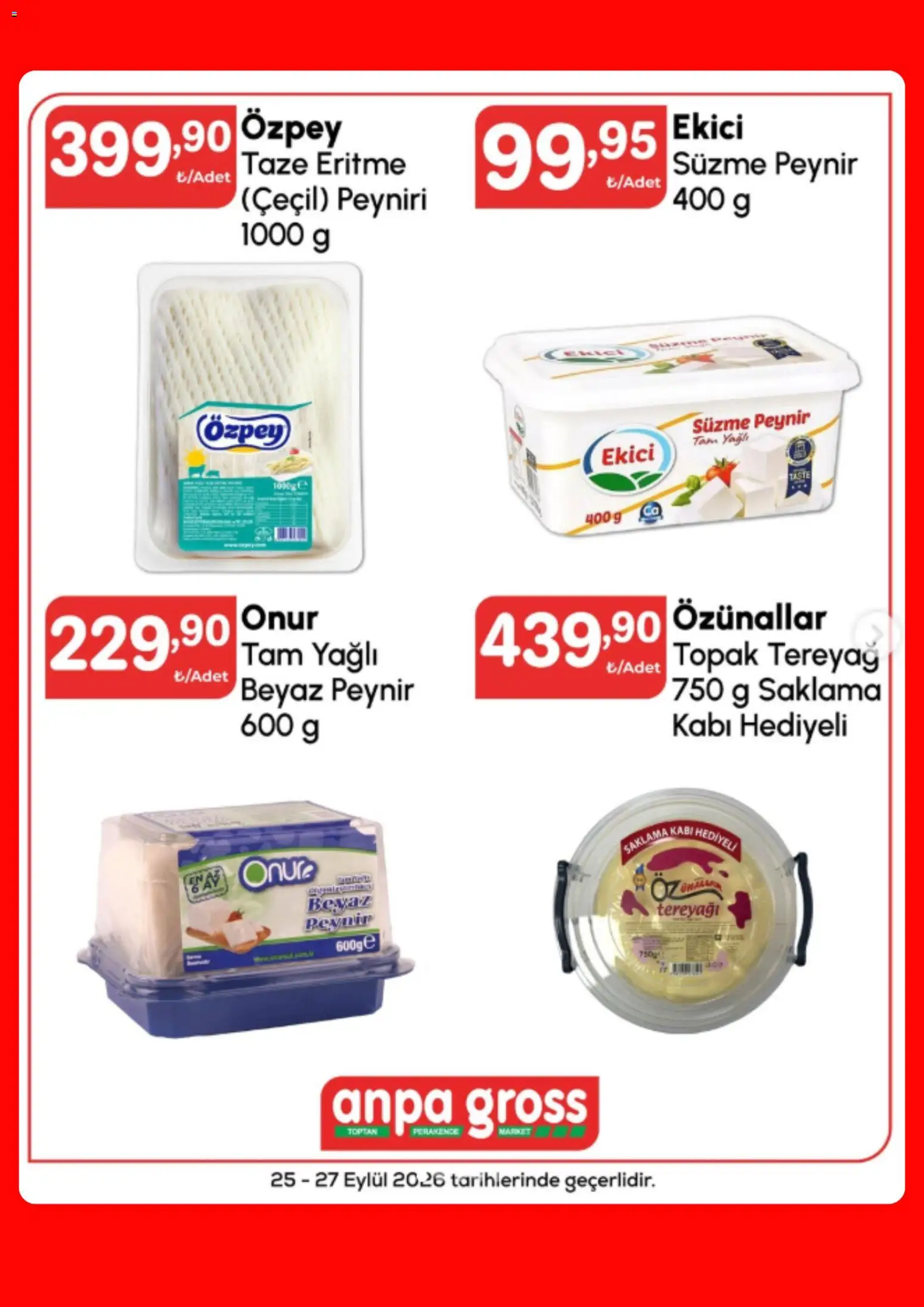 Anpa Gross Katalog - 25 Eylül 2026 tarihinden itibaren geçerlidir | Sayfa: 24 | Ürünler: Tereyağı, Peynir, Ekici, Süzme peynir