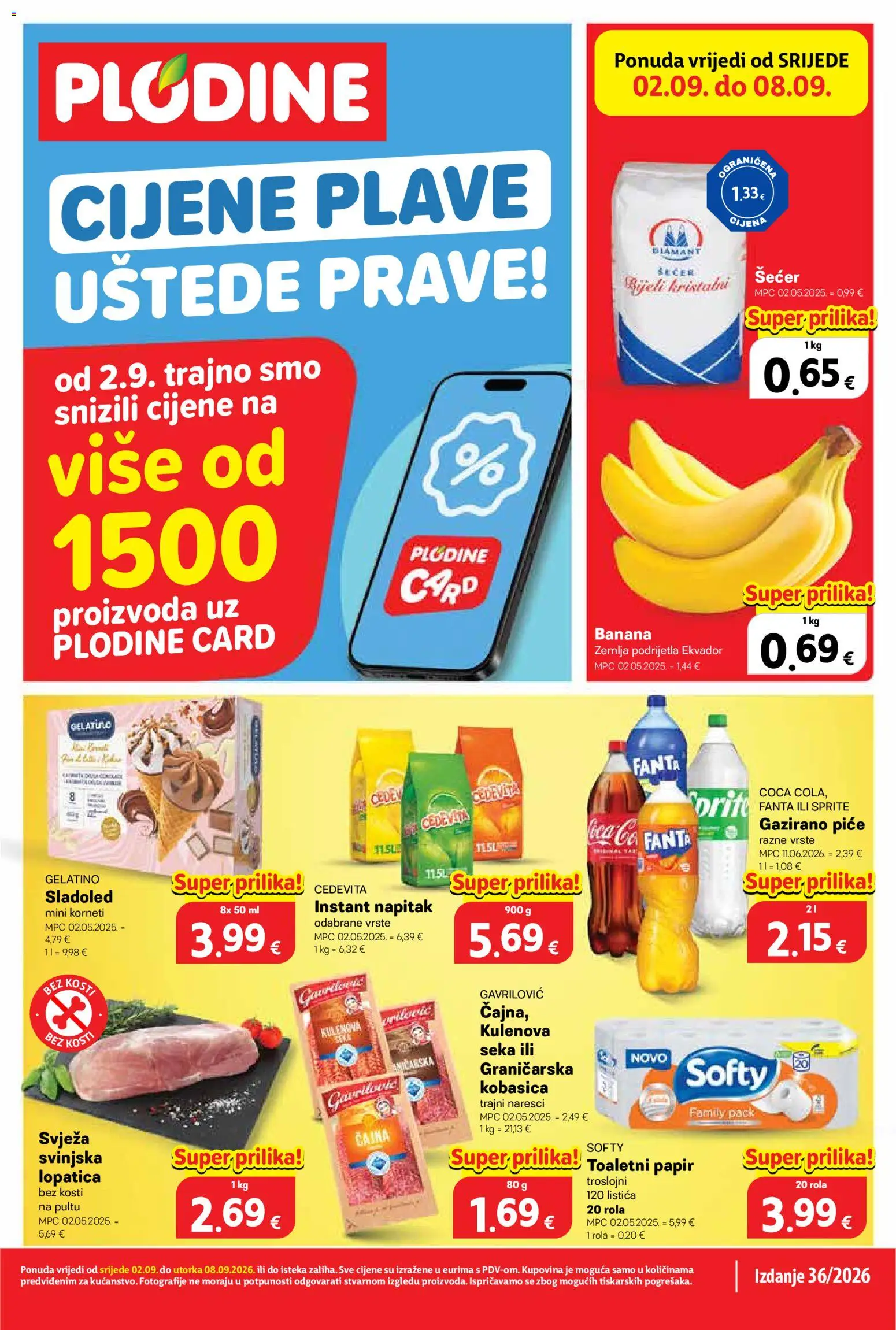 Plodine katalog | vrijedi od 02.09.2026 | Stranica: 1 | Proizvodi: Fanta, Sprite, Kristalni šećer, Napitak