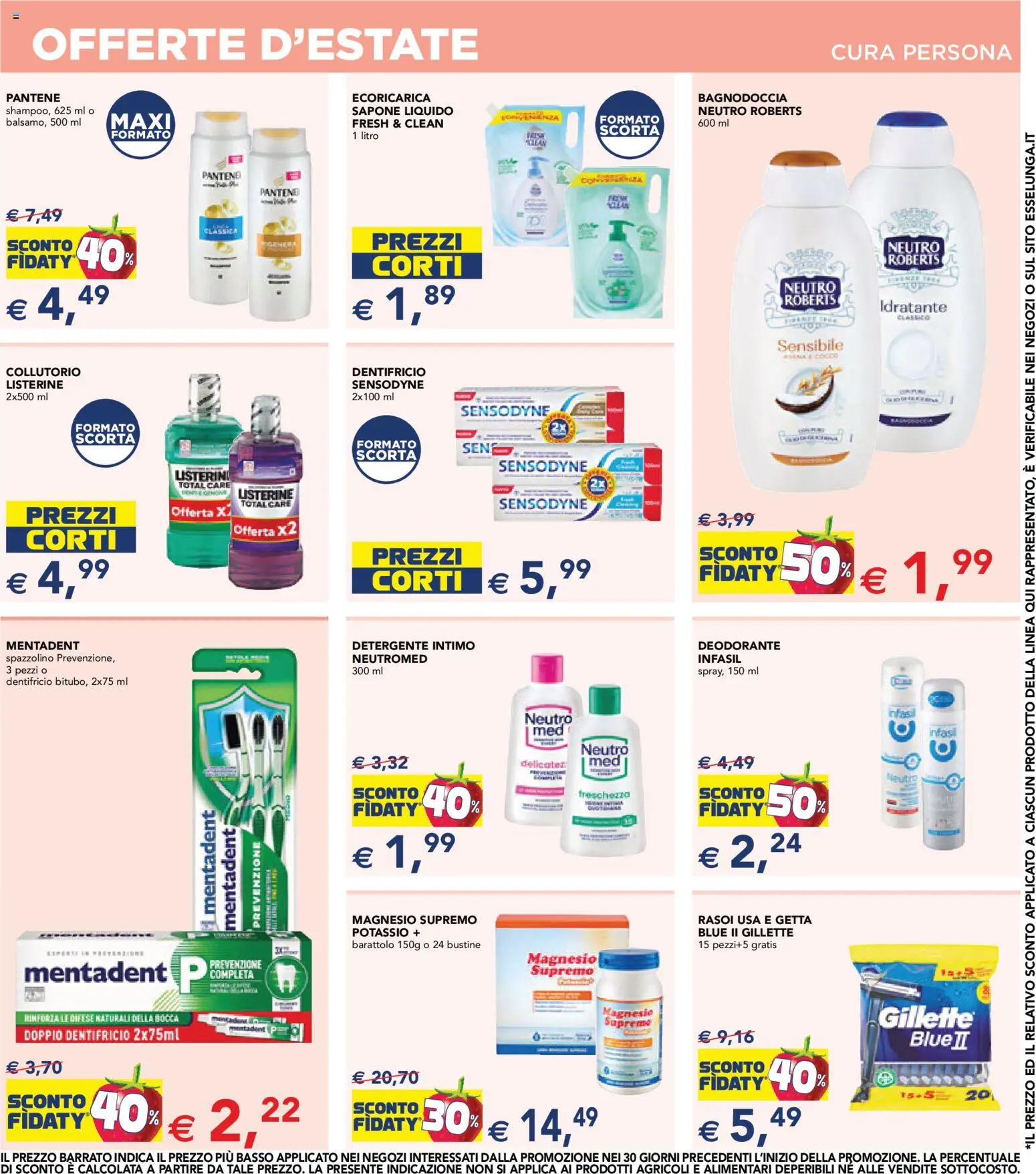 Volantino Esselunga S del 16/07/2026 | Pagina: 11 | Prodotti: Deodorante, Dentifricio, Collutorio, Detergente intimo
