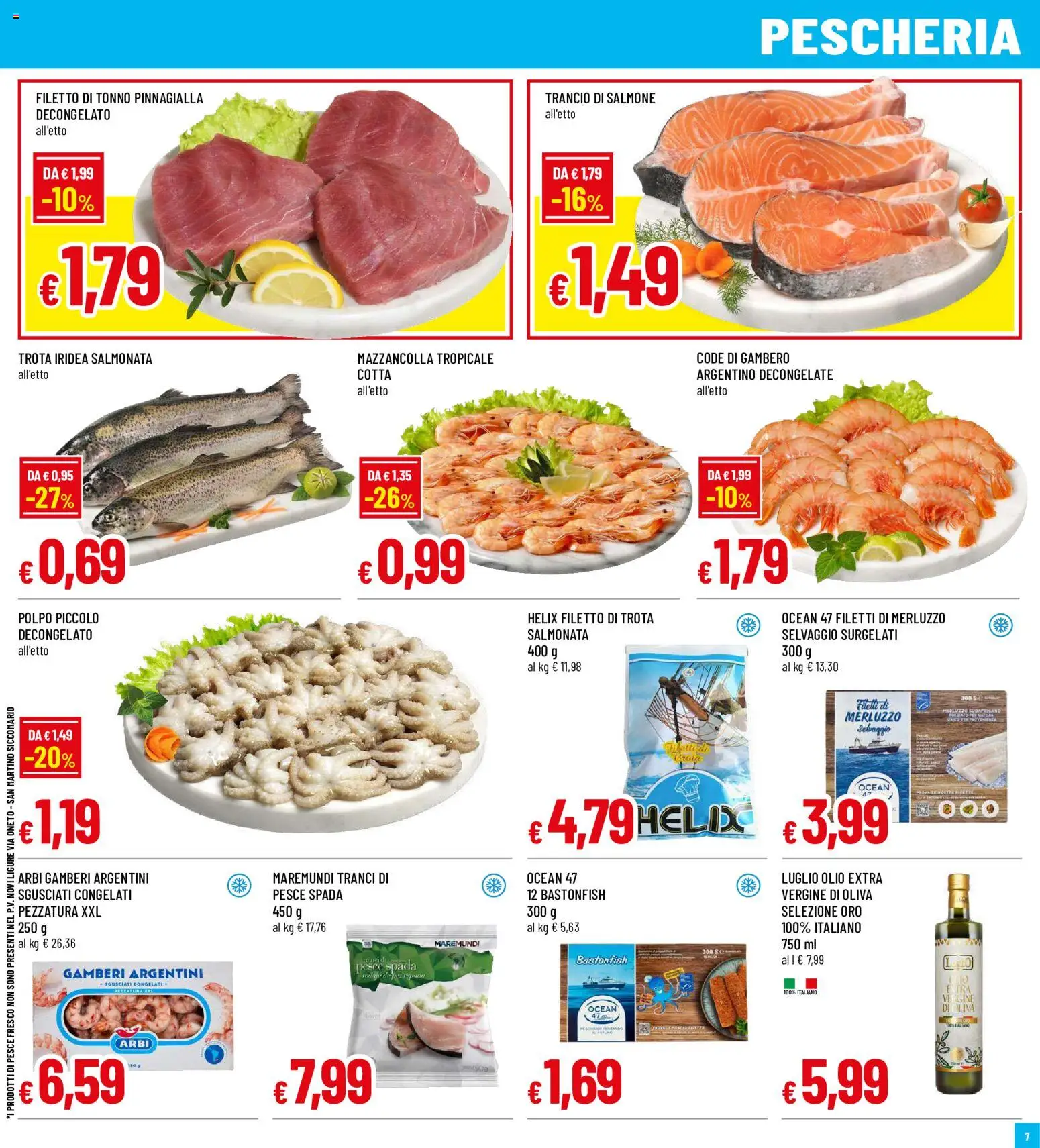 Volantino Galassia del 17/09/2026 | Pagina: 7 | Prodotti: Pesce, Trota, Filetto, Tonno
