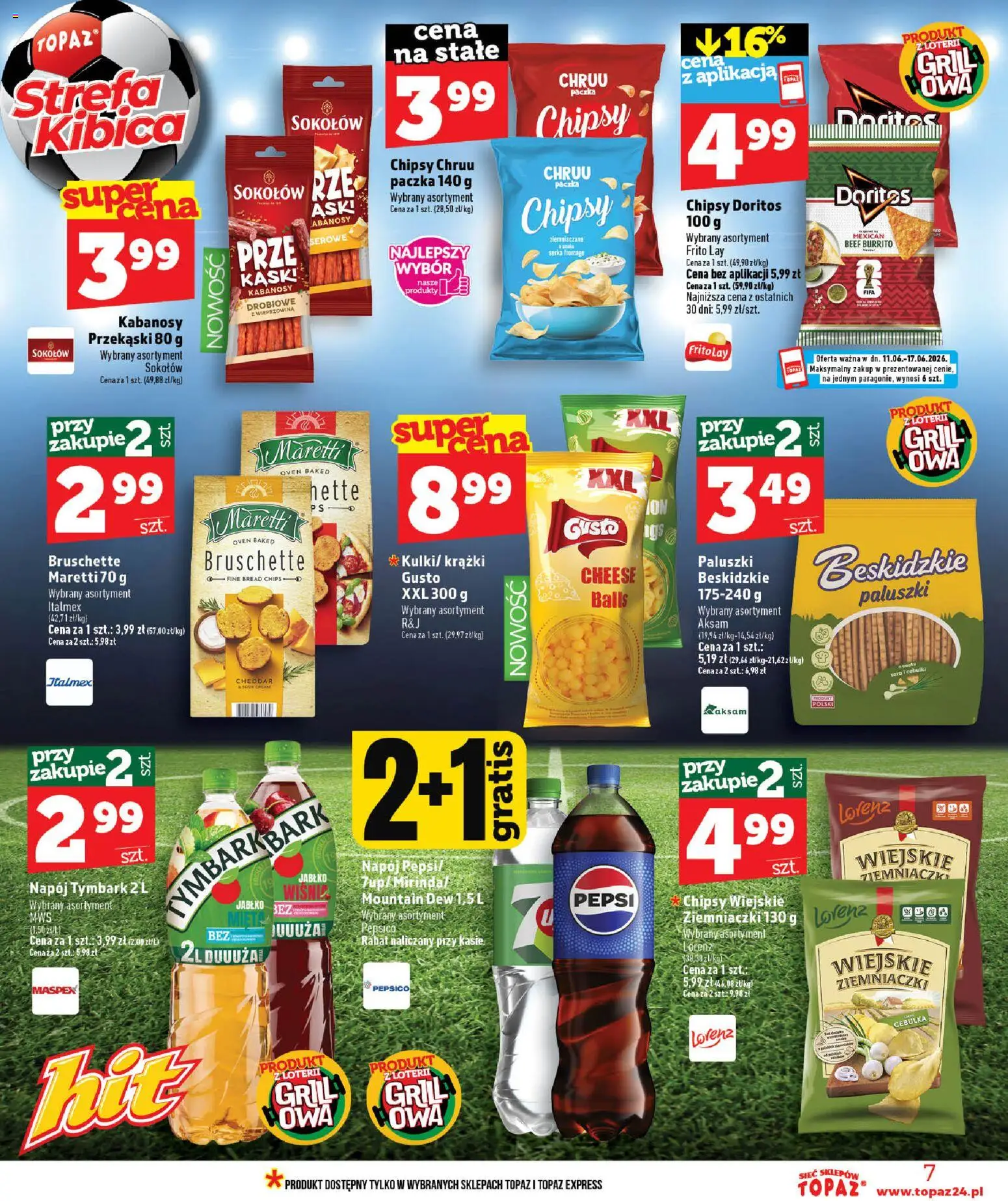Topaz gazetka - Ceny małe na stałe od 11.06.2026 | Strona: 7 | Produkty: Grill, Doritos, Paluszki, Wieprzowina