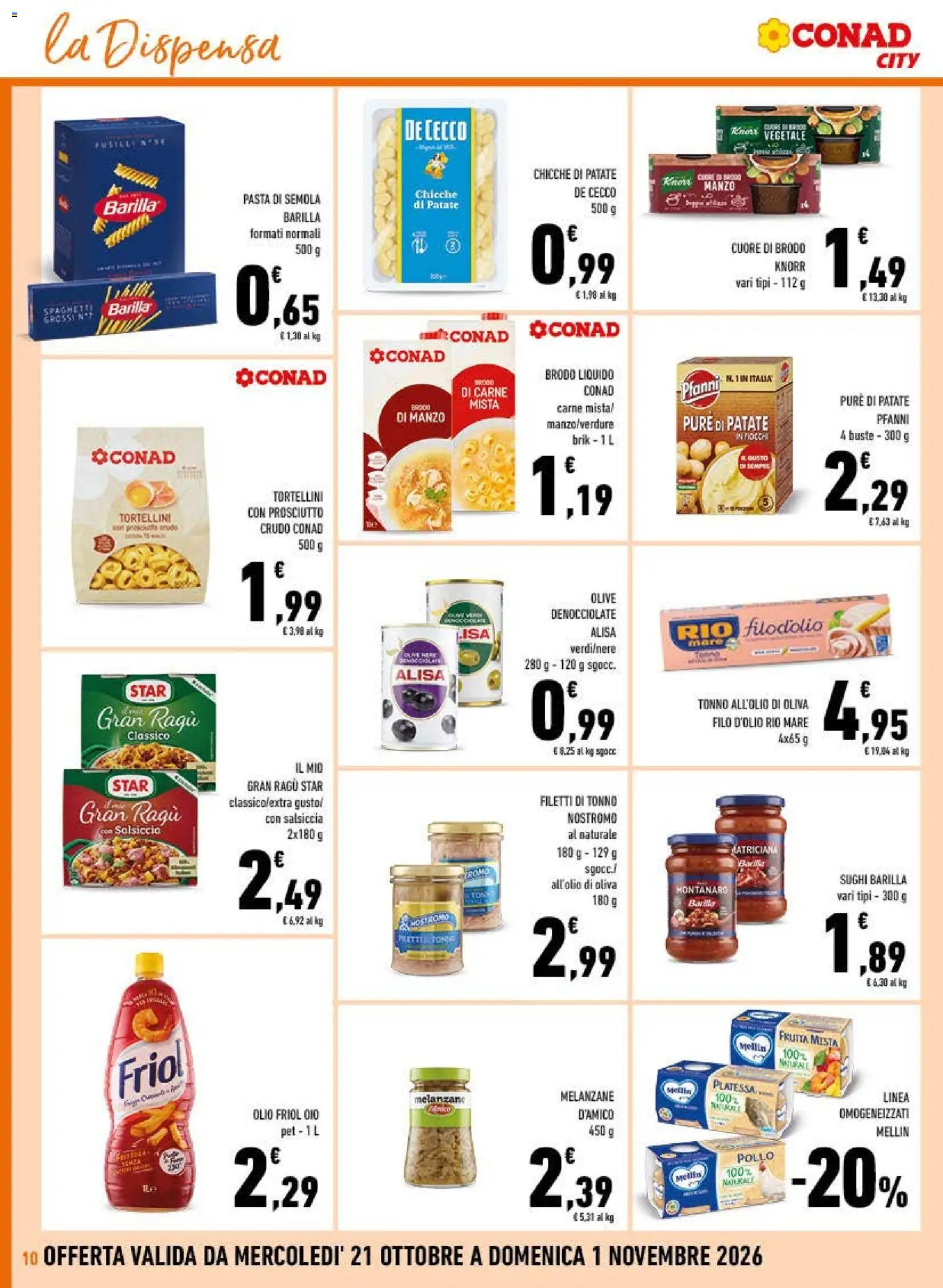 Volantino Conad del 21/10/2026 | Pagina: 10 | Prodotti: Prosciutto Crudo, Frutta, Barilla, Tonno