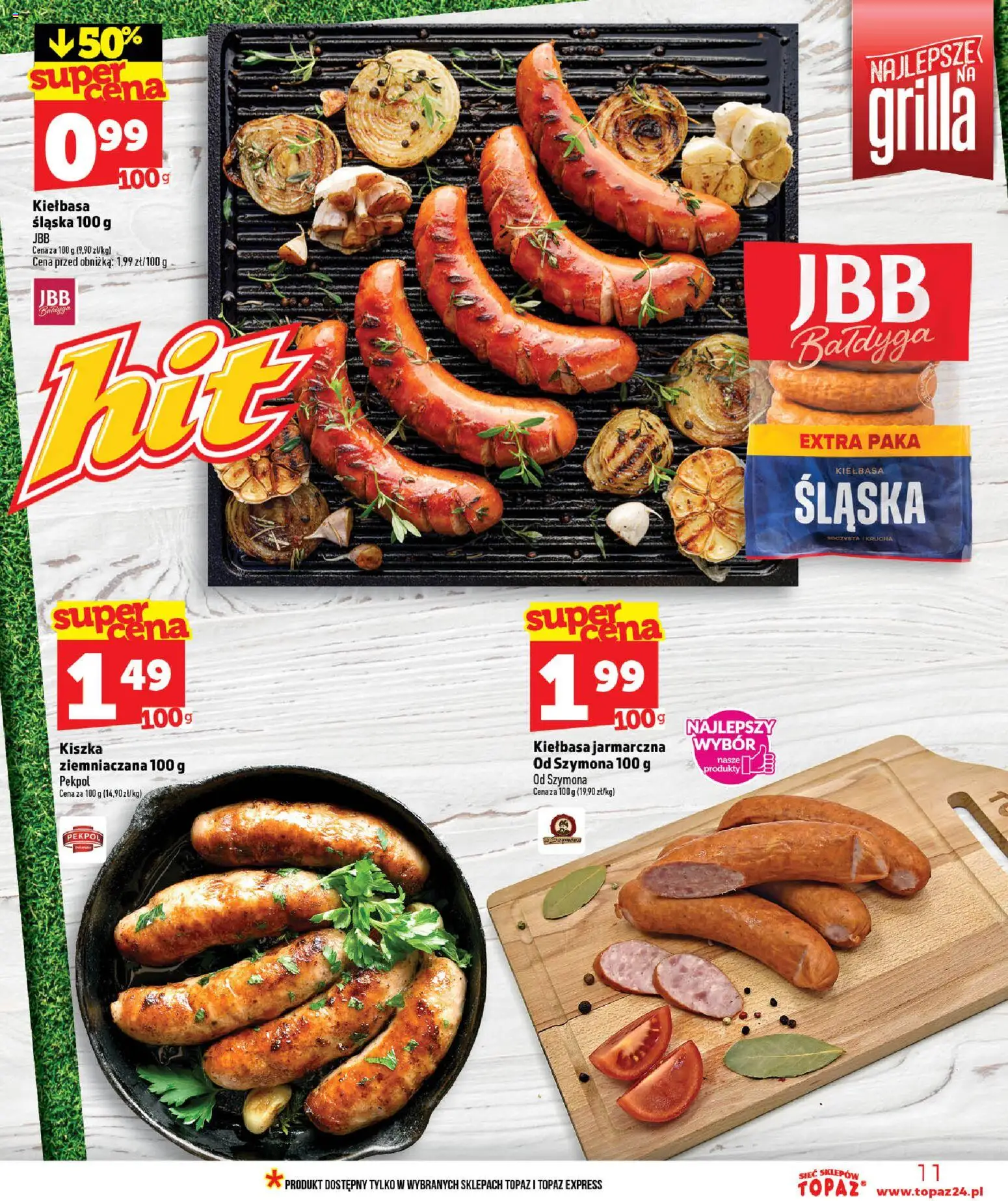 Topaz gazetka - Ceny małe na stałe od 18.06.2026 | Strona: 11 | Produkty: Kiełbasa, Kiełbasa śląska
