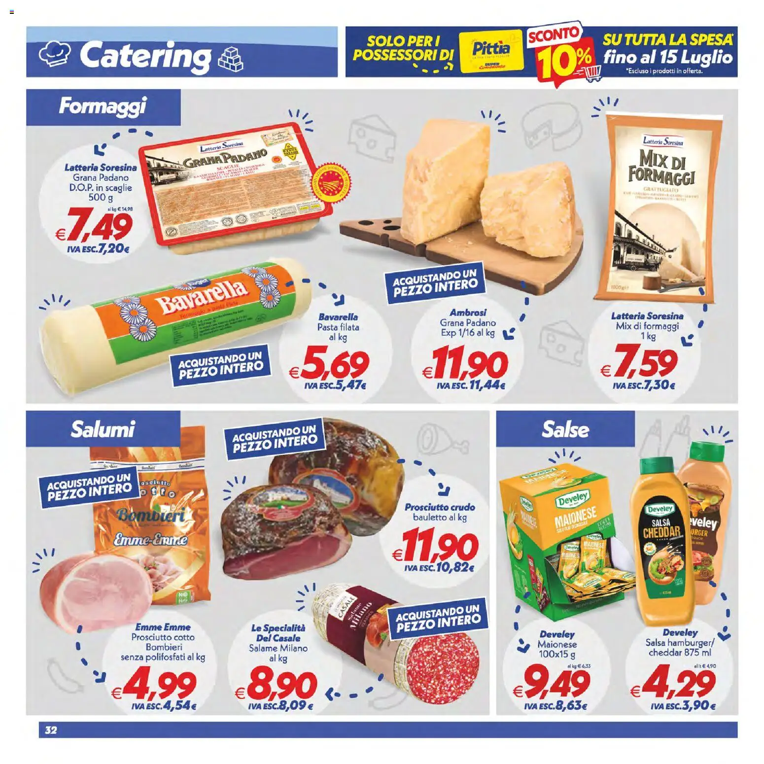 Volantino SuperConveniente del 02/07/2026 | Pagina: 32 | Prodotti: Salame, Salsa, Prosciutto, Pasta