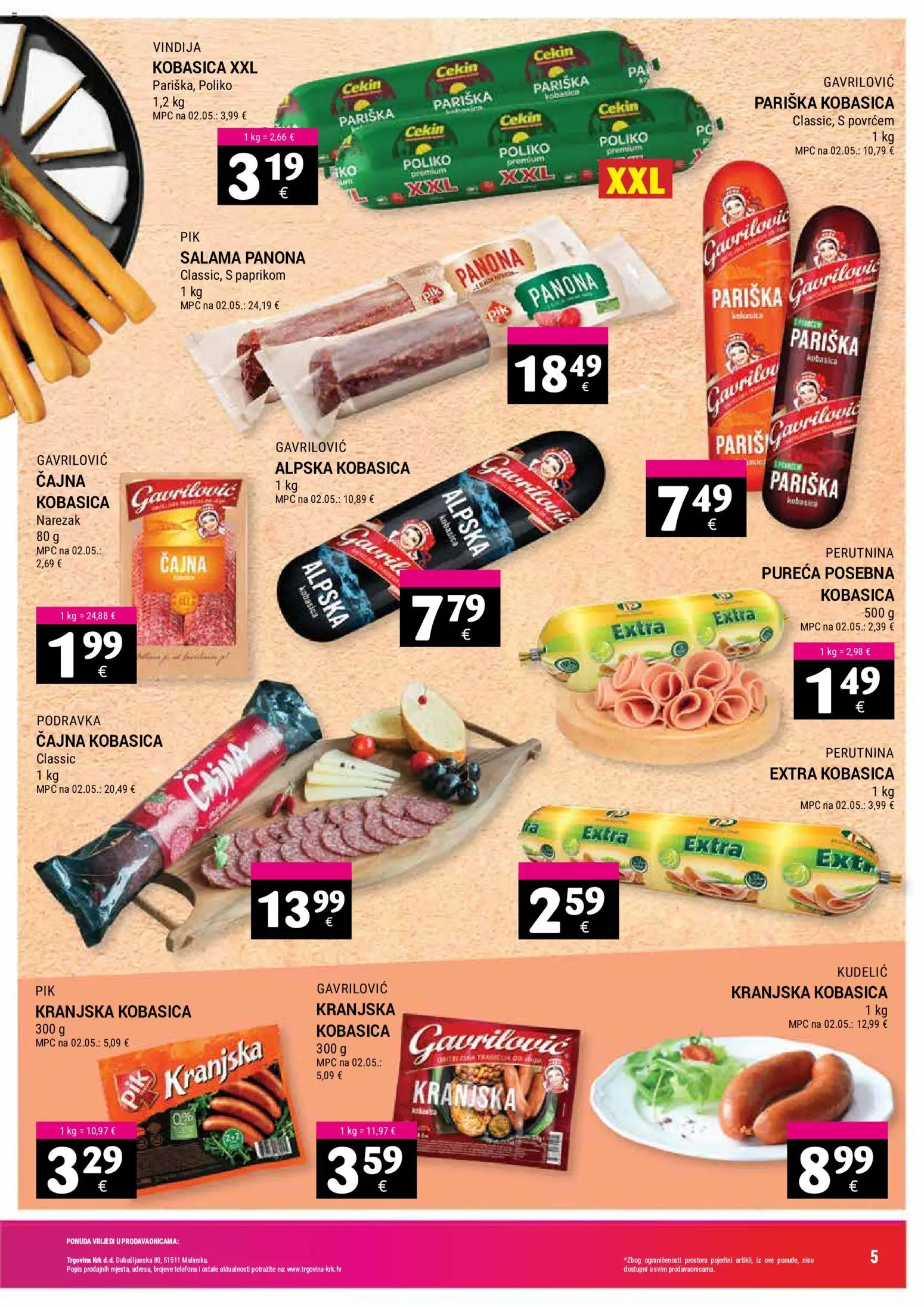 Trgovina Krk katalog | vrijedi od 17.08.2026 | Stranica: 5 | Proizvodi: Salama, Narezak, Kobasica, Čajna kobasica