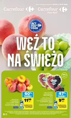 Pogląd oferty "Carrefour gazetka - Weź to na świeżo" - ważna od 25.05.2026