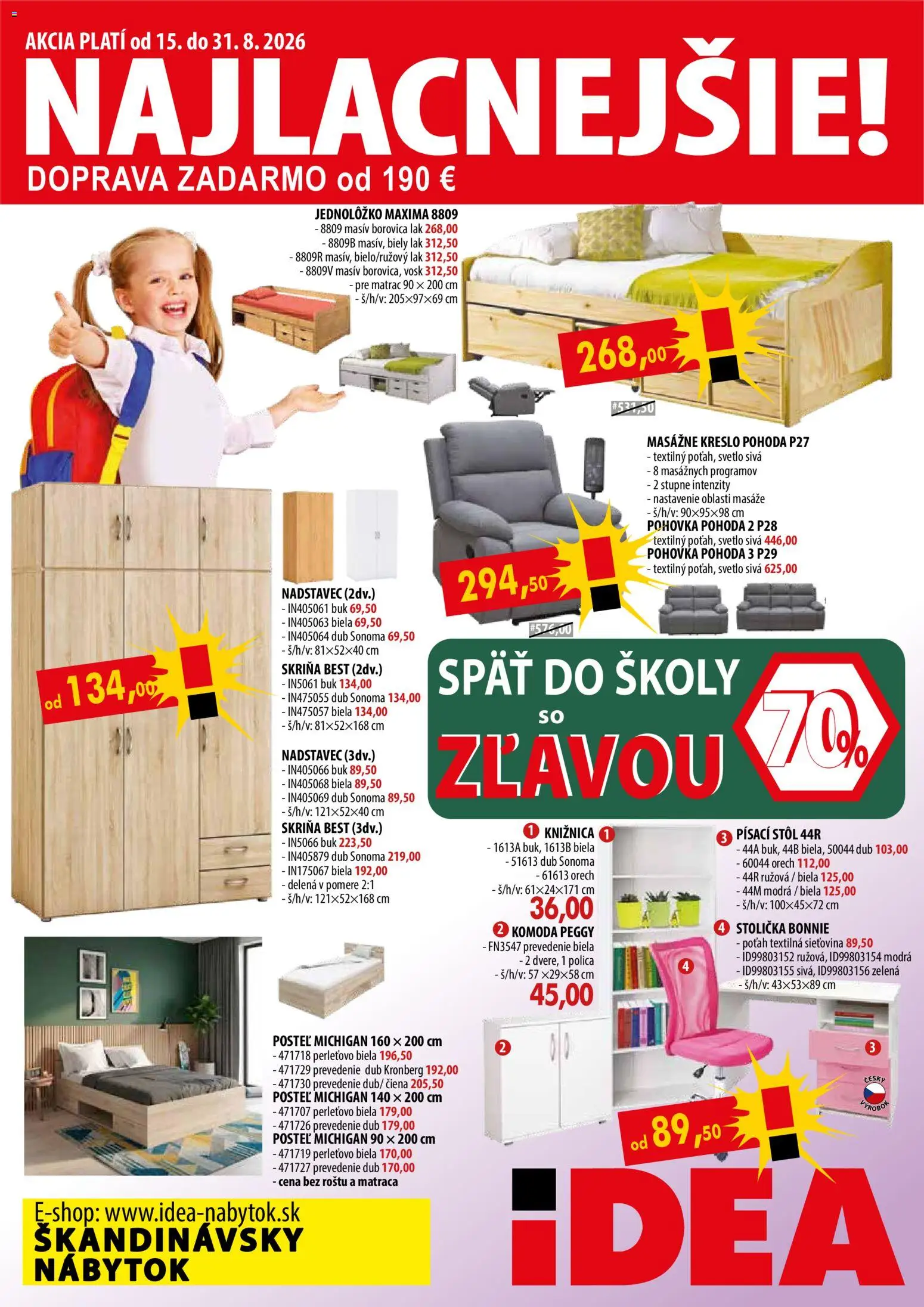 Nové IDEA nábytok akcie – leták je platný od 15.08.2026 | Strana: 1 | Produkty: Nábytok, Matrac, Posteľ, Pohovka
