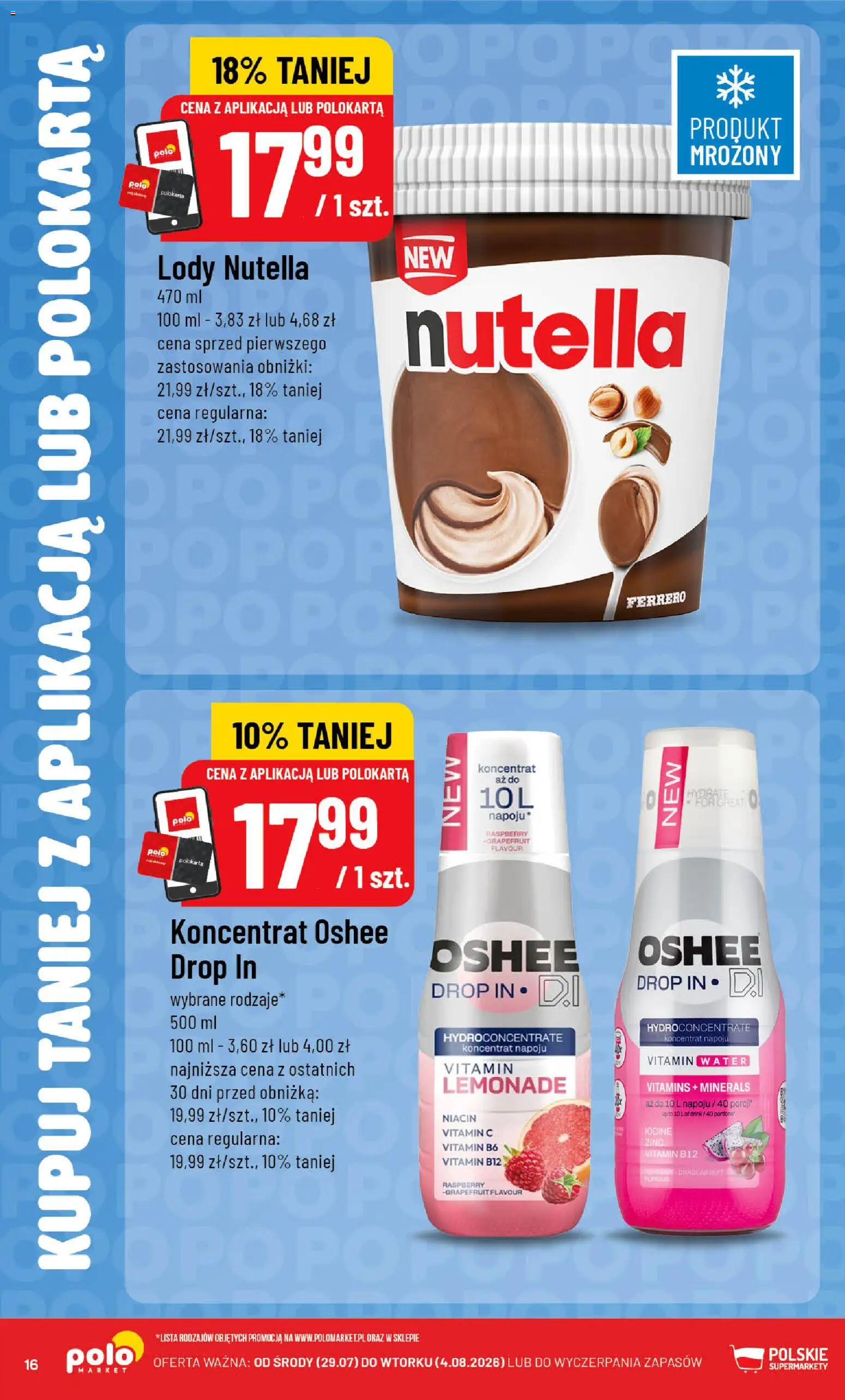 POLOmarket gazetka - Kupuj taniej od 29.07.2026 | Strona: 16 | Produkty: Nutella, Lody