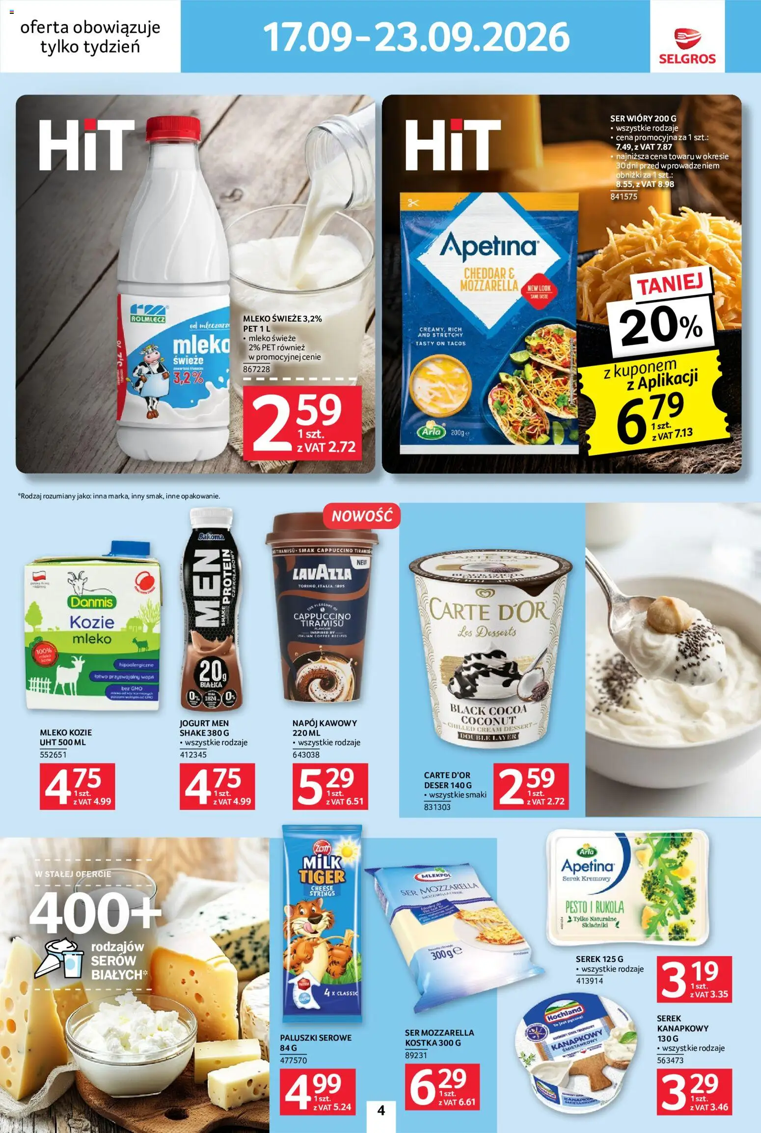 Selgros cash&carry gazetka - Jeszcze więcej super promocji od 17.09.2026 | Strona: 4 | Produkty: Serek kremowy, Jogurt, Mleko świeże, Paluszki serowe