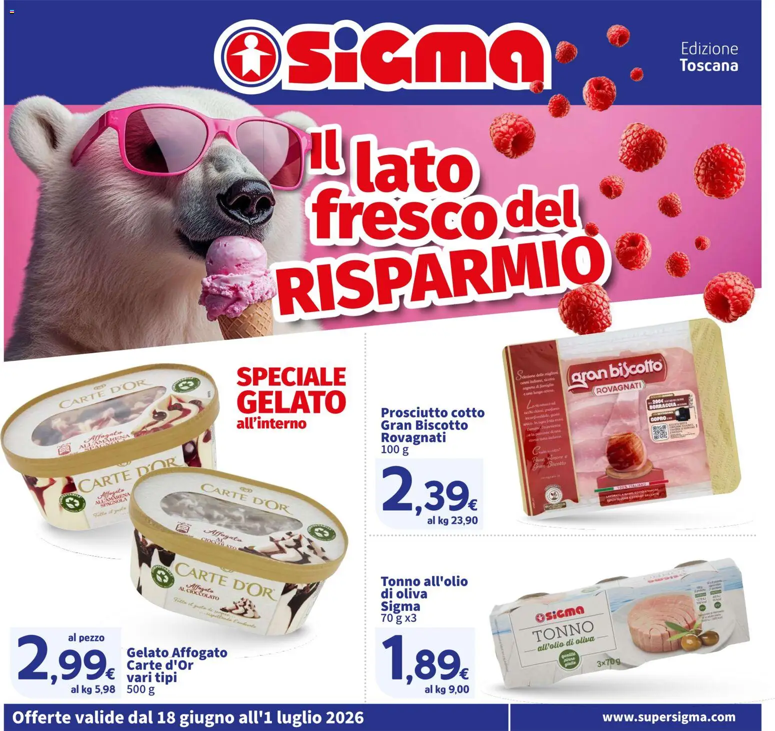 Volantino SIGMA del 18.06.2026 | Pagina: 1 | Prodotti: Prosciutto Cotto, Cioccolato, Pinne, Tonno