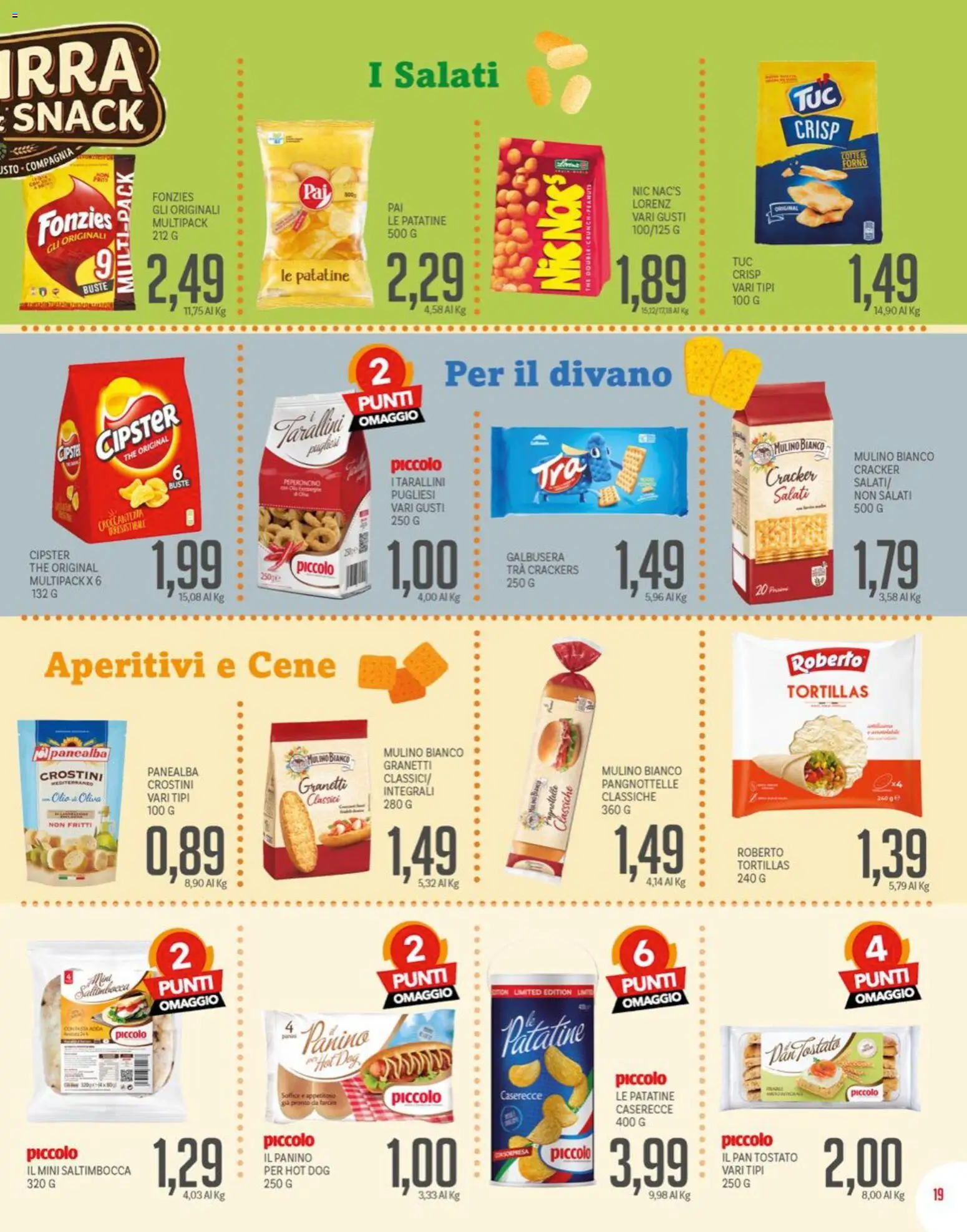 Volantino Piccolo del 15.06.2026 | Pagina: 19 | Prodotti: Olio, The, Crostini, Divano