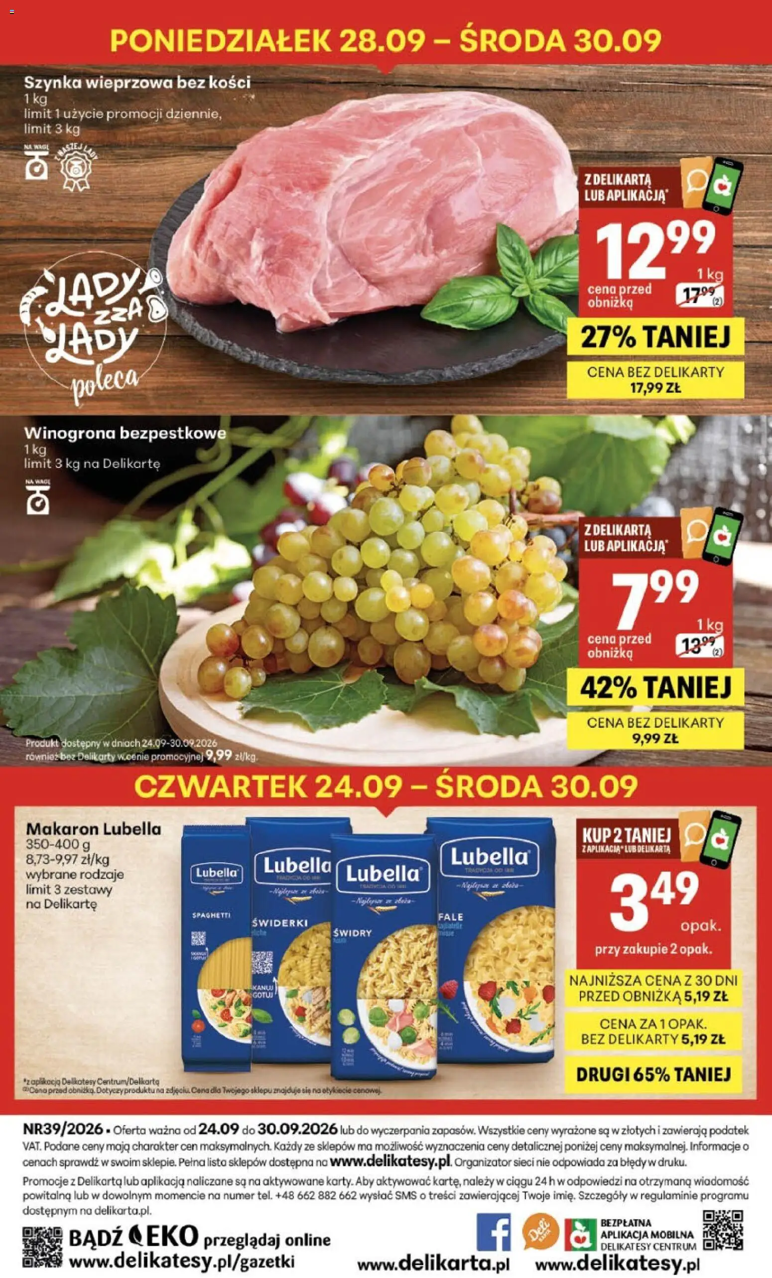 Delikatesy Centrum gazetka od 24.09.2026 | Strona: 40 | Produkty: Spaghetti, Winogrona bezpestkowe, Szynka, Makaron