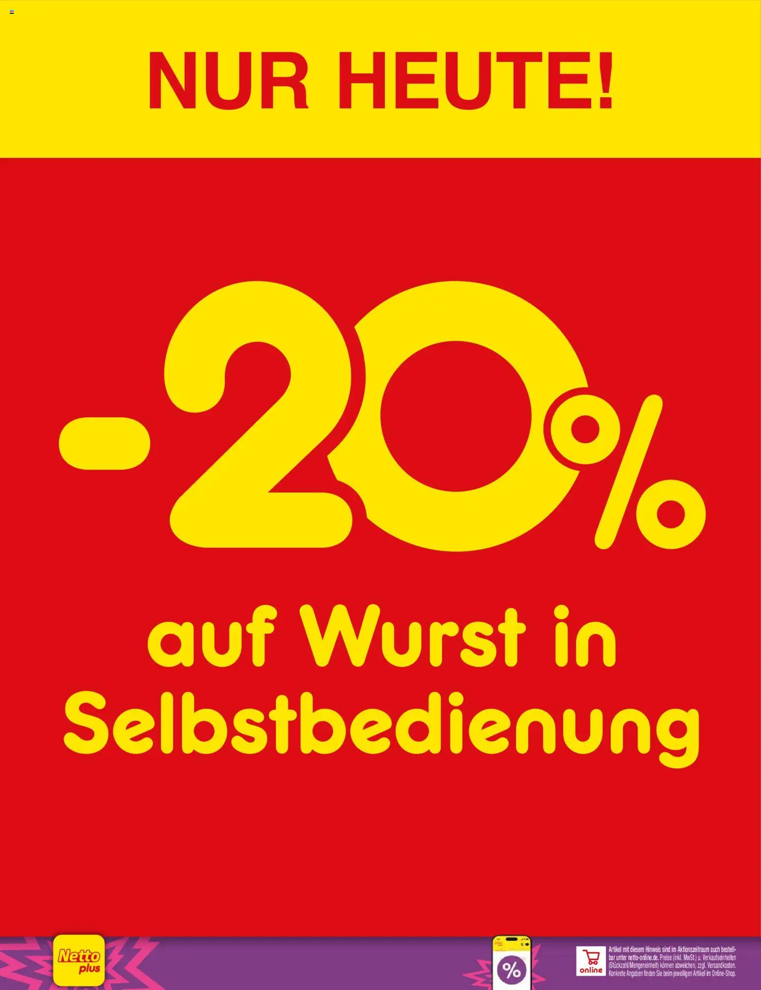 Netto Marken-Discount Nur heute! – gültig ab 25.07.2026 | Seite: 1 | Produkte: Wurst