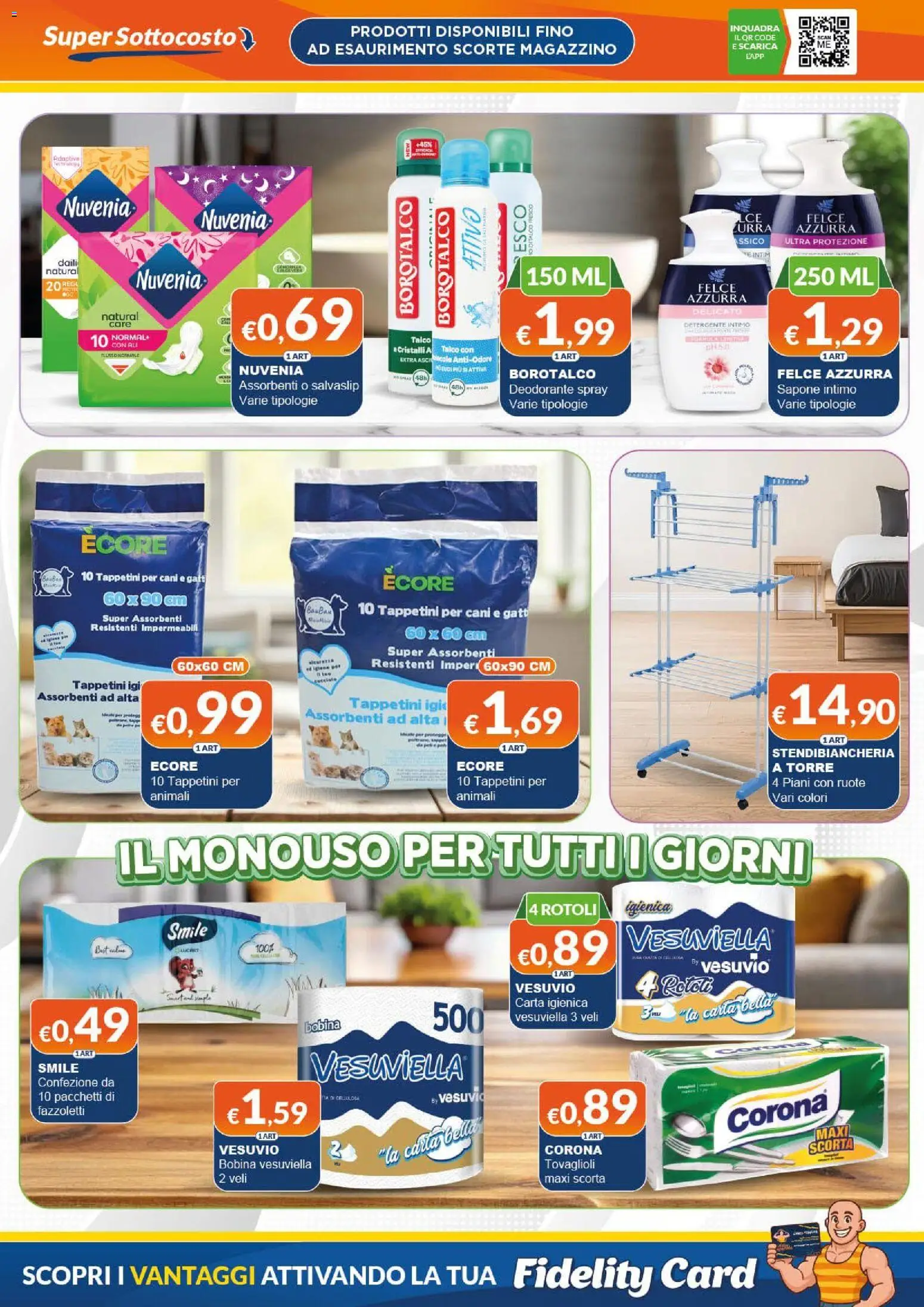Volantino Mister Risparmio del 16/07/2026 | Pagina: 7 | Prodotti: Sapone, Deodorante, Talco, Stendibiancheria