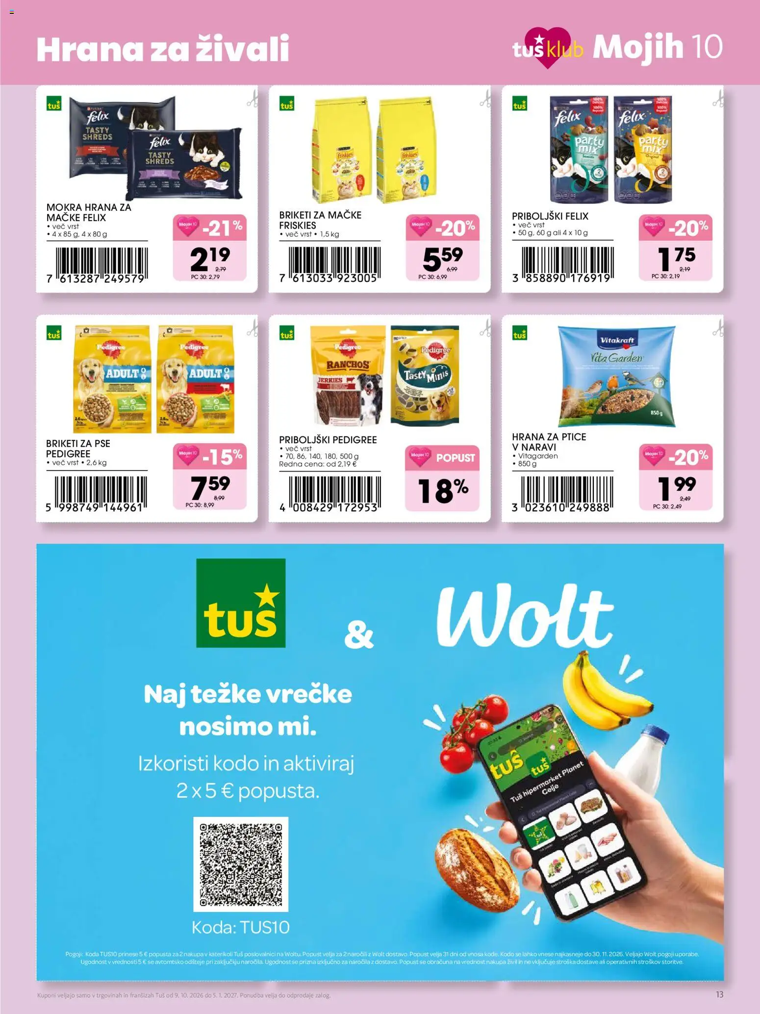 Novi Tuš katalog ponudbe – veljaven od 09.10.2026 | Stran: 13 | Izdelki: Hrana za mačke, Priboljški, Briketi