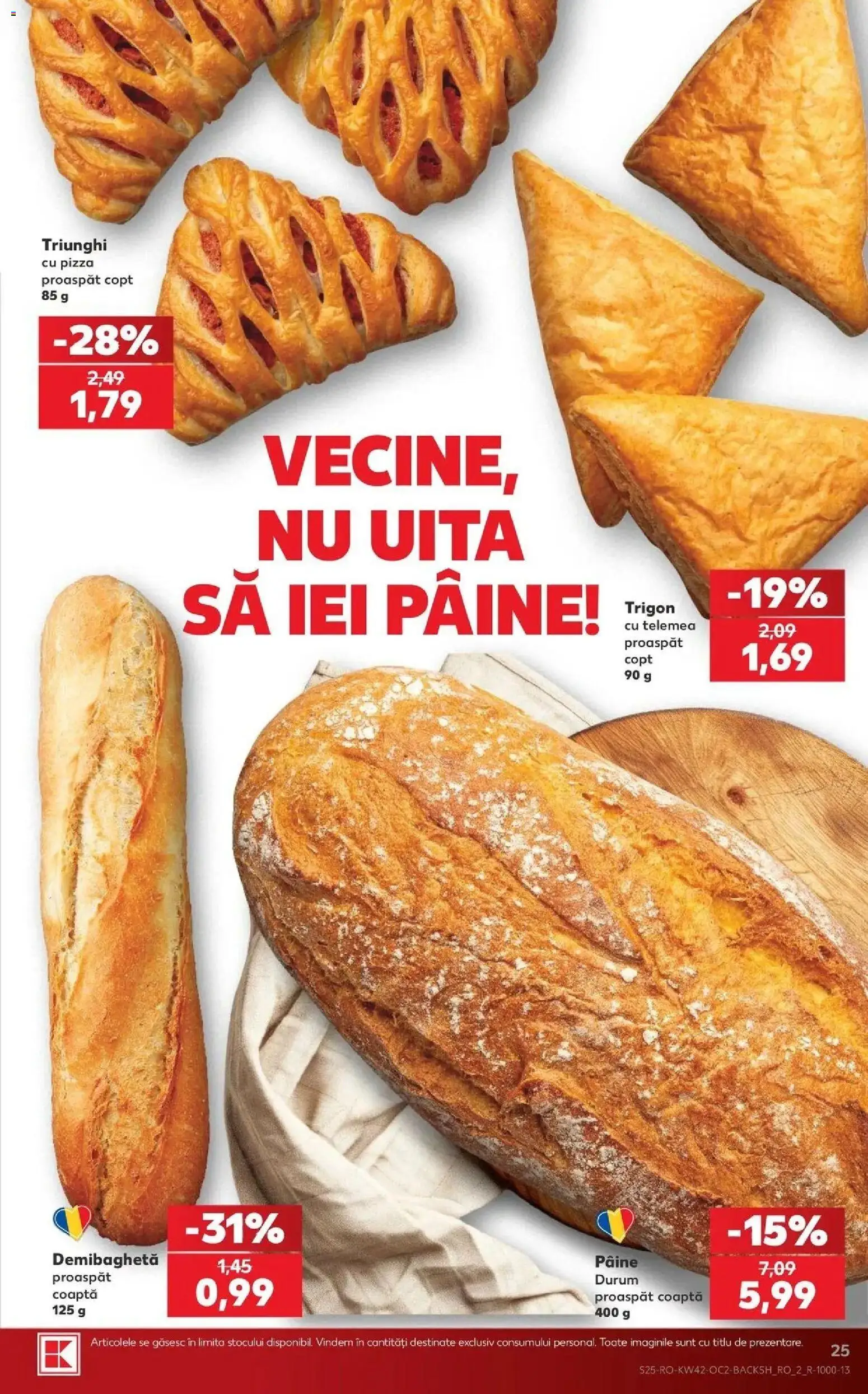 Kaufland Bârlad 14.10.2026 - Revista si Oferta | Pagină: 25 | Produse: Pâine, Pizza