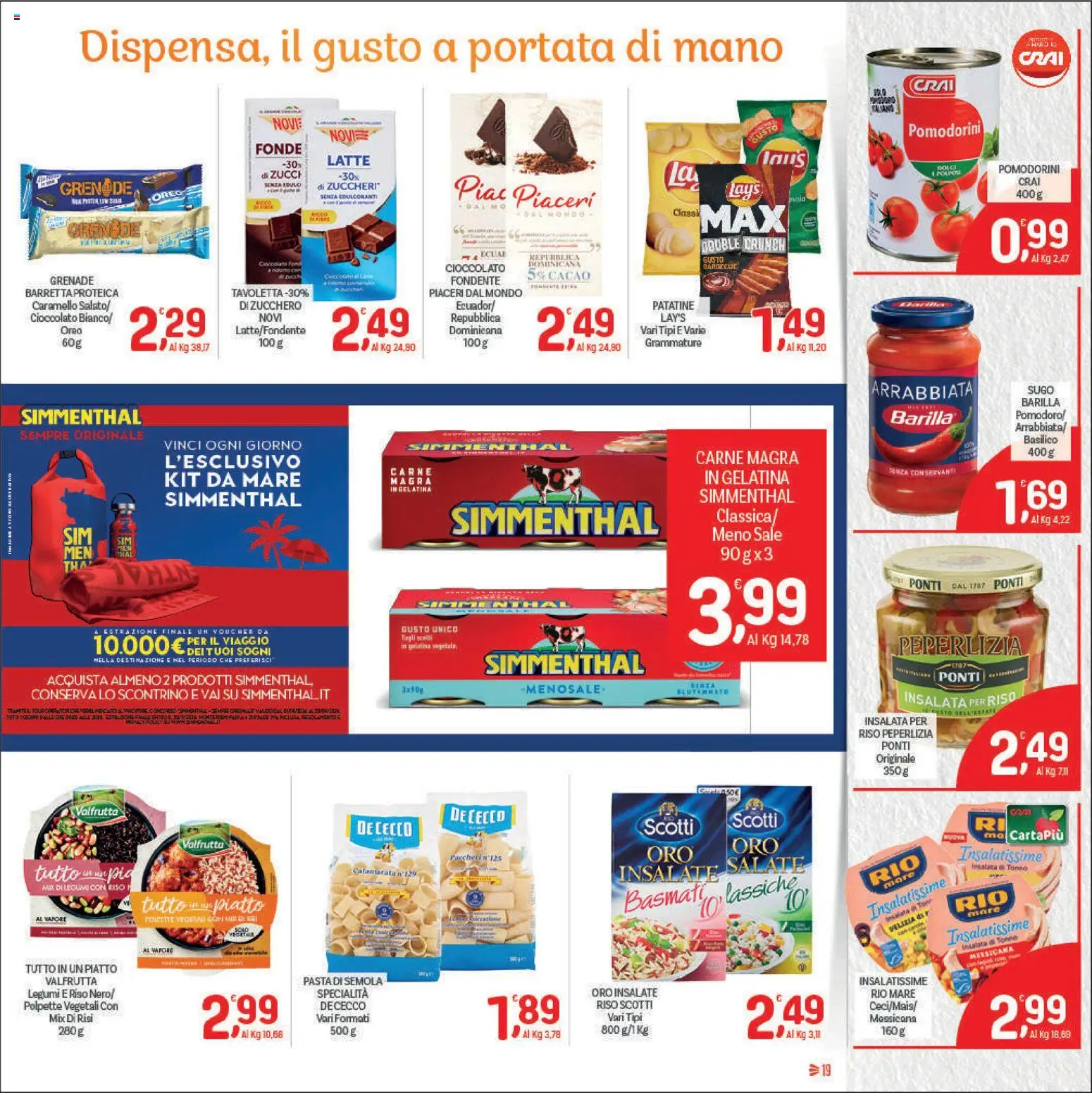 Volantino CRAI del 09/07/2026 | Pagina: 19 | Prodotti: Patatine, Zucchero, Latte, Cacao