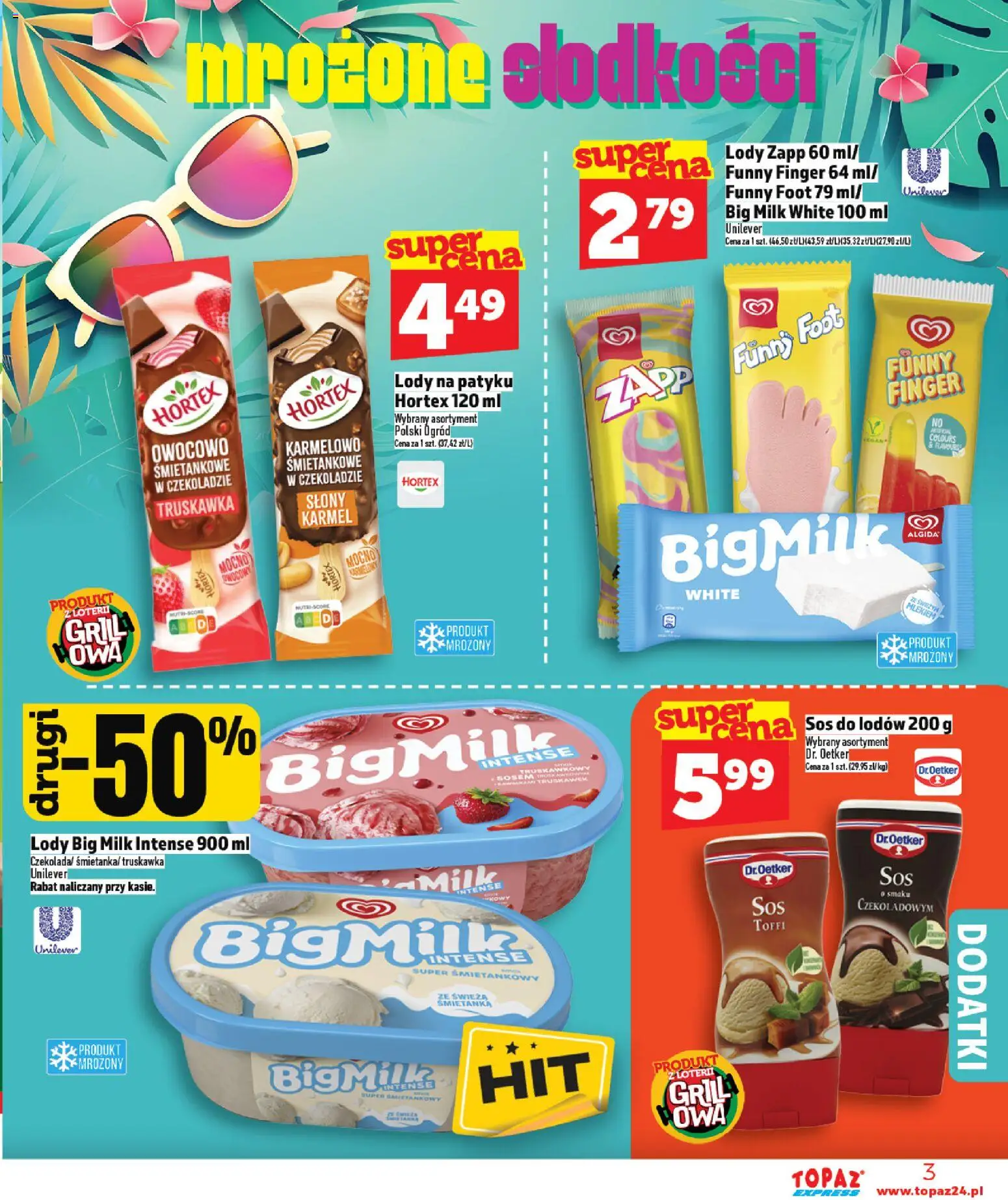 Topaz gazetka - Express od 07.05.2026 | Strona: 3 | Produkty: Grill, Big Milk, Lody na patyku, Lody