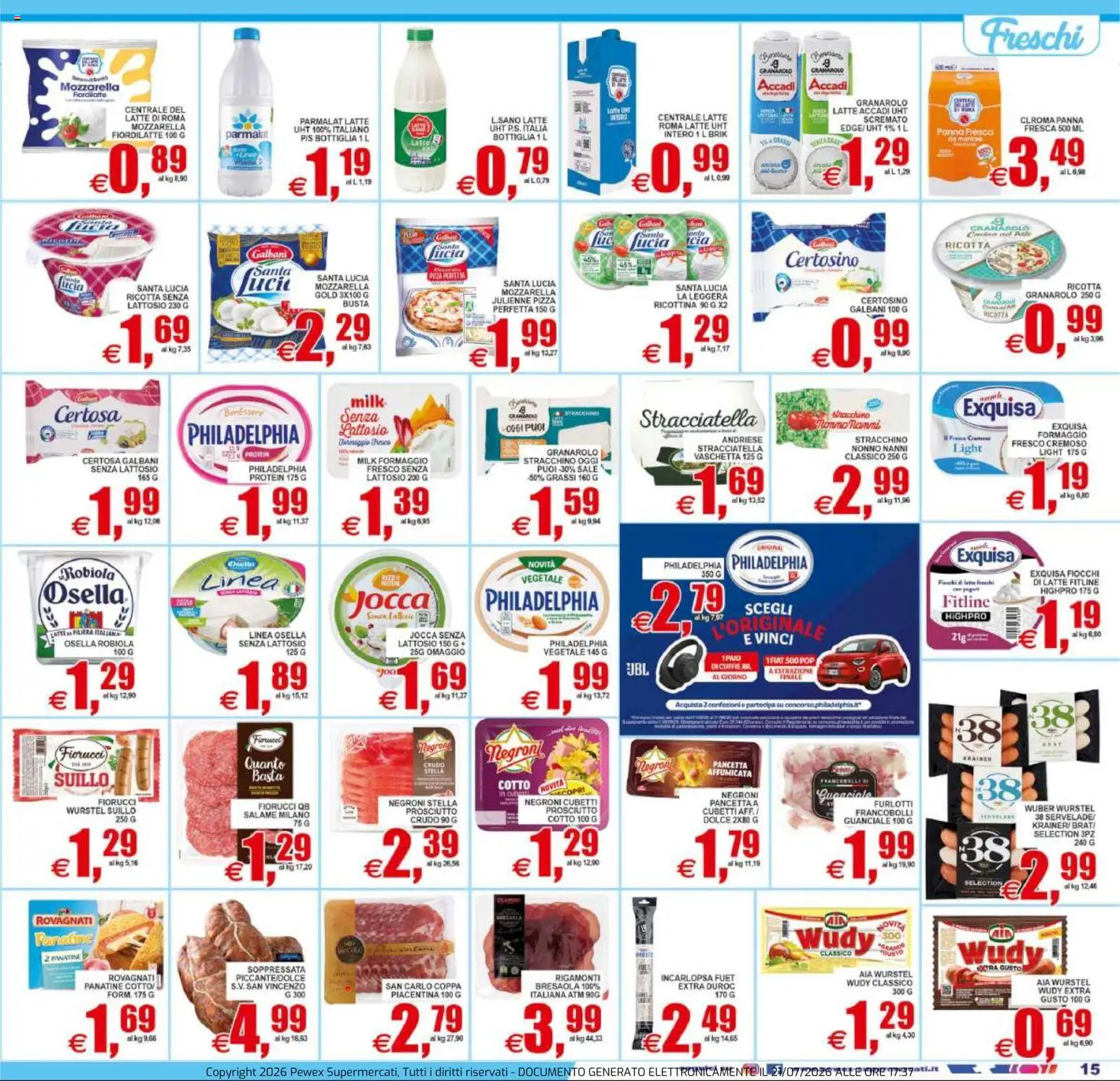 Volantino Pewex del 22/07/2026 | Pagina: 15 | Prodotti: Panna, Sale, Stracciatella, Guanciale