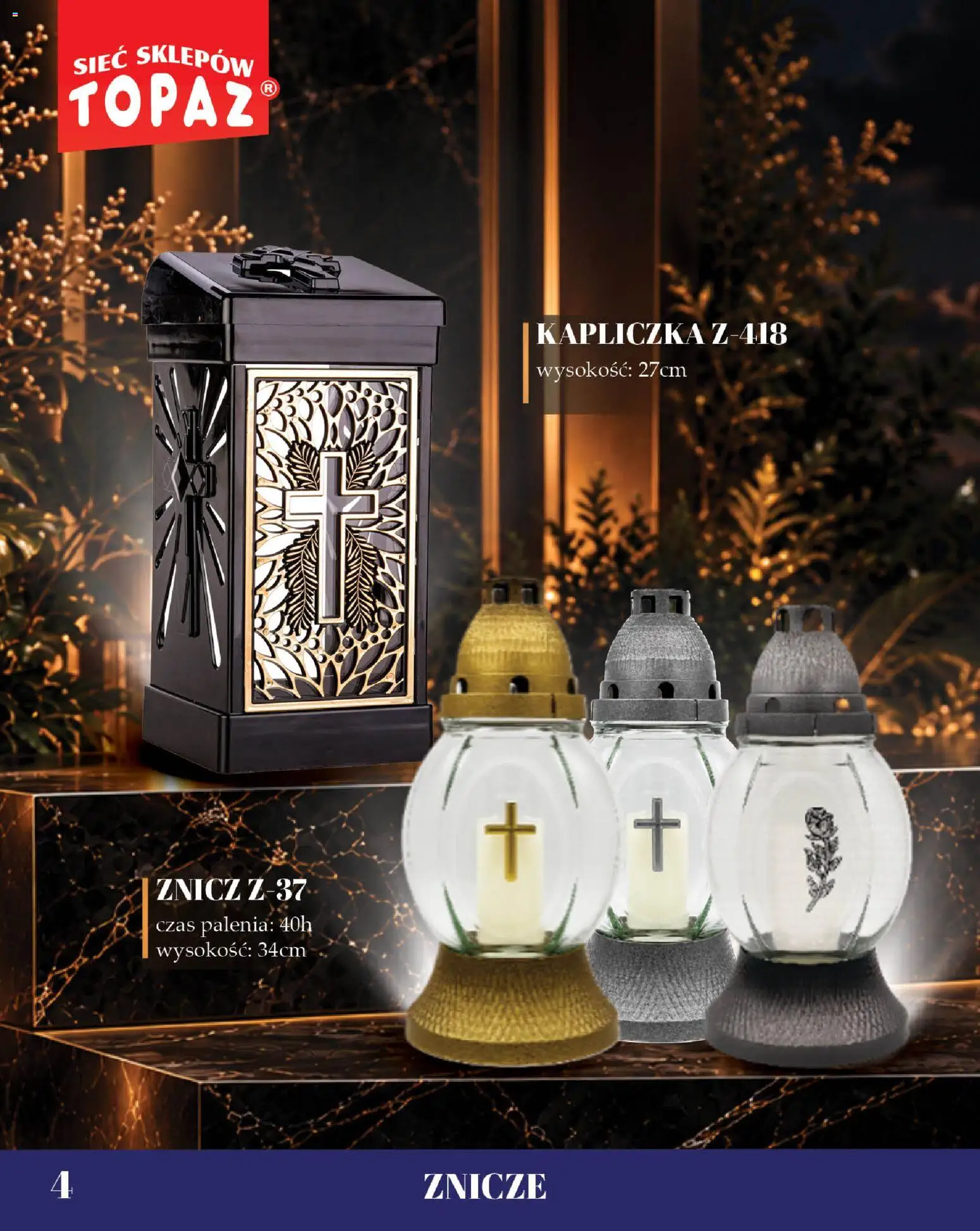 Topaz gazetka - Znicze od 09.10.2026 | Strona: 4 | Produkty: Znicze
