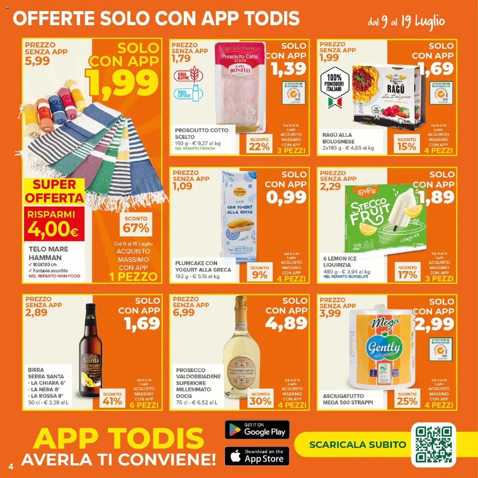 Volantino Todis del 09/07/2026 | Pagina: 4 | Prodotti: Prosecco, Pomodori, Plumcake, Asciugatutto