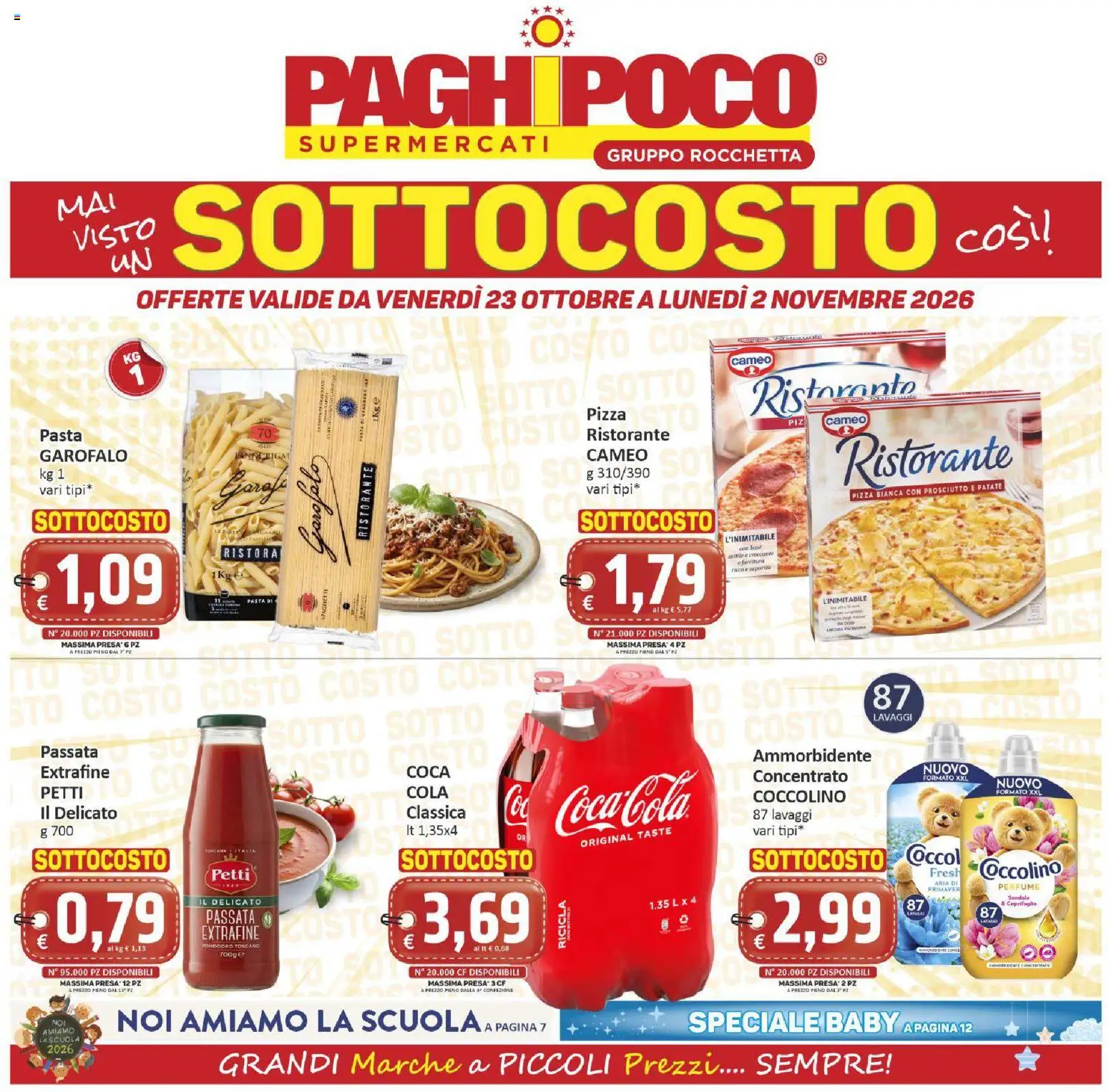 Volantino Paghi Poco del 23/10/2026 | Pagina: 1 | Prodotti: Ammorbidente, Pomodoro, Spaghetti, Presa