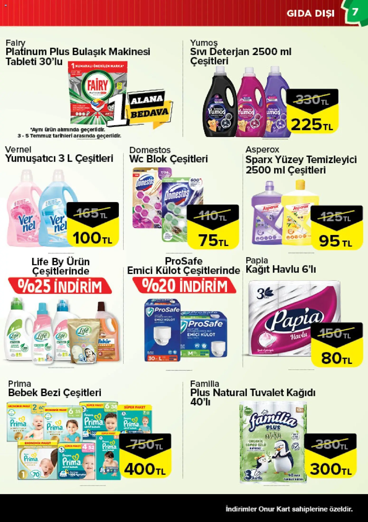 Onur Market Katalog - 30 Haziran 2026 tarihinden itibaren geçerlidir | Sayfa: 7 | Ürünler: Yumuşatıcı, Deterjan, Yüzey temizleyici, Bulaşık makinesi