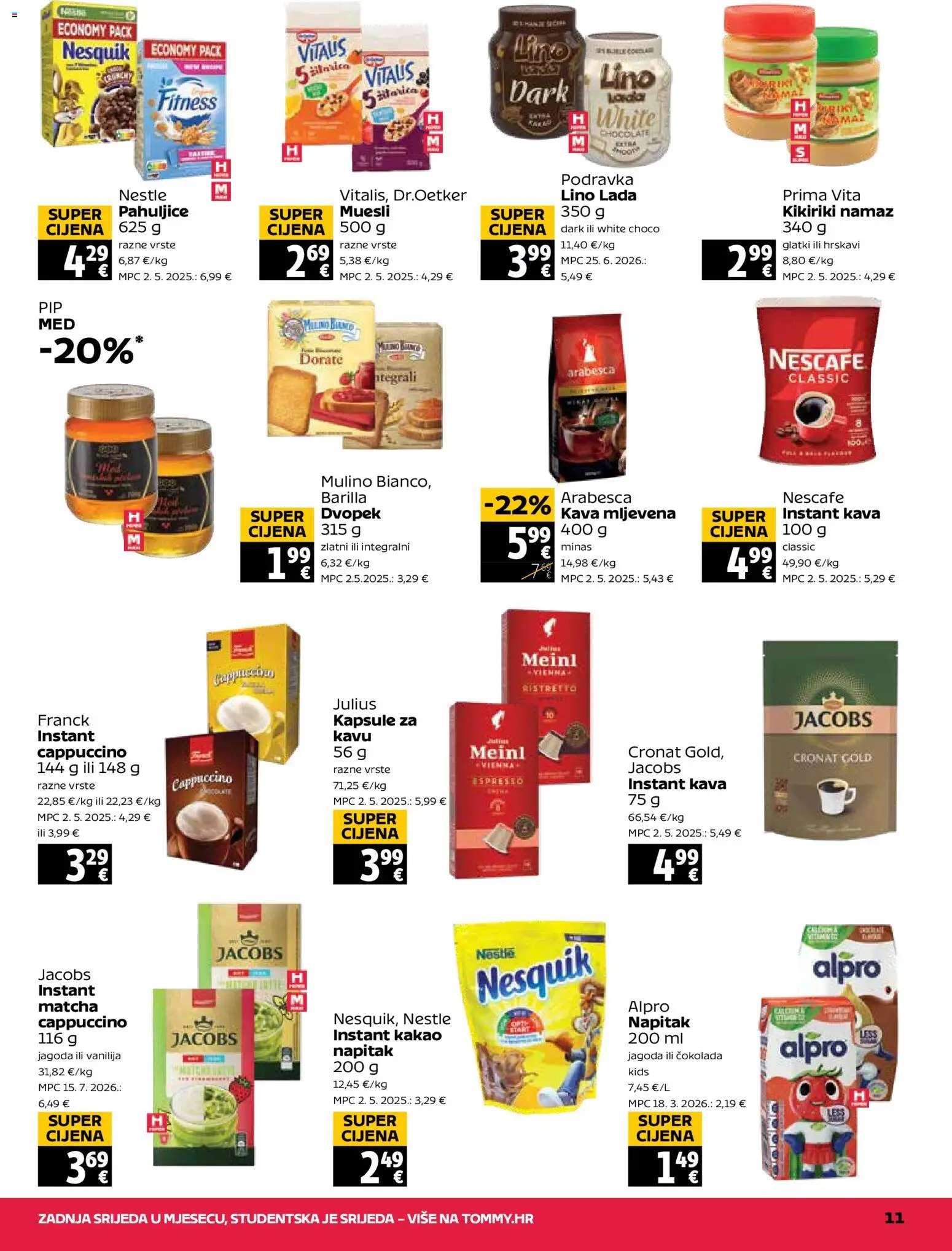 Tommy katalog | vrijedi od 20.08.2026 | Stranica: 11 | Proizvodi: Instant kava, Matcha, Jacobs, Barilla
