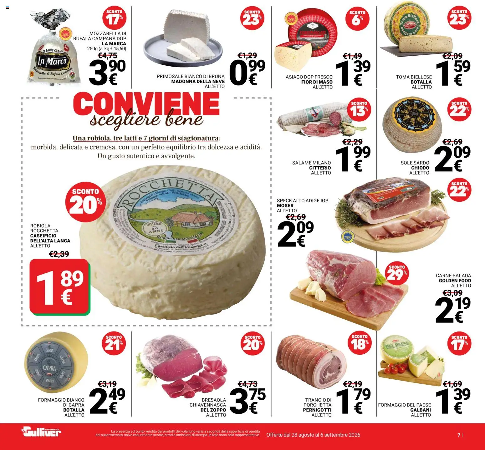 Volantino Gulliver del 28/08/2026 | Pagina: 7 | Prodotti: Speck, Mozzarella di bufala, Dolcezza, Carne