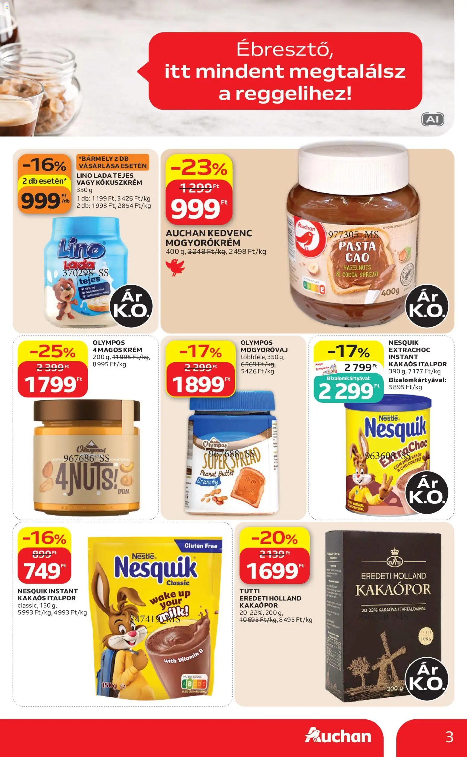 Auchan akciós ujság - amely érvényes a következő dátumtól: 2026.08.27. | Oldal: 3 | Termékek: Kókuszkrém, Mogyoróvaj, Kakaópor, Mogyorókrém
