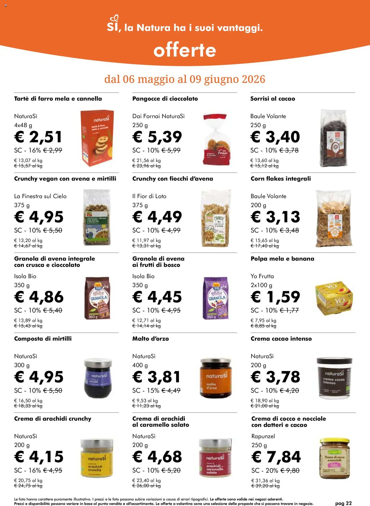 Volantino Natura Sì del 06.05.2026 | Pagina: 22 | Prodotti: Fiocchi, Nocciole, Arachidi, Farro