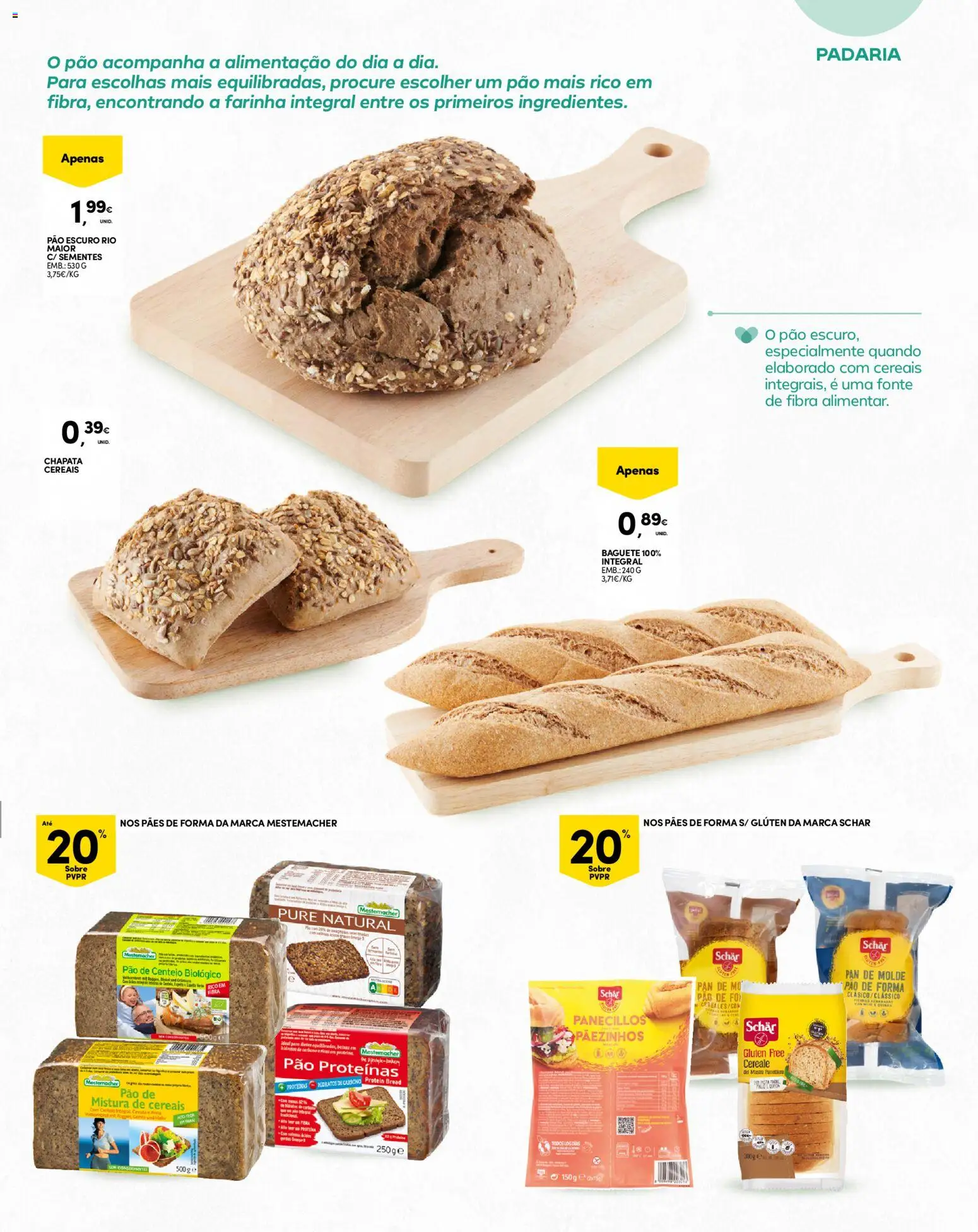 Continente folheto Madeira │ válido de 20/10/2026 | Página: 15 | Produtos: Baguete, Pão de forma, Centeio, Farinha integral