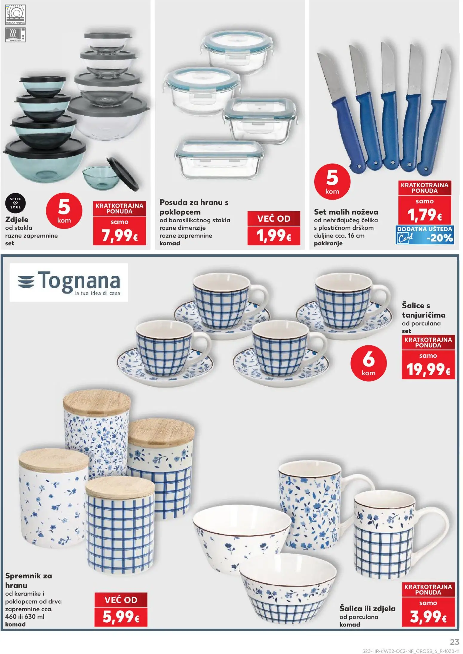 Kaufland katalog | vrijedi od 06.08.2026 | Stranica: 23 | Proizvodi: Tognana, Perilica posuđa, Šalica, Zdjela