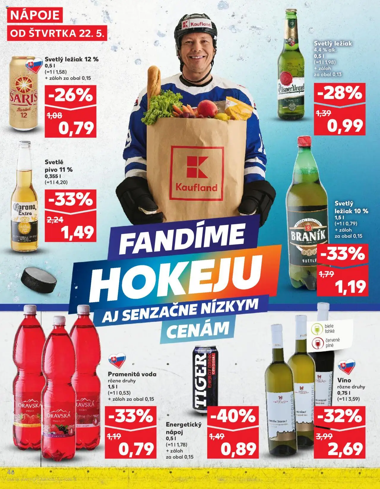 Nové Kaufland akcie – leták je platný od 22.05.2025 | Strana: 46 | Produkty: Pilsner Urquell, Víno, Voda, Energetický nápoj