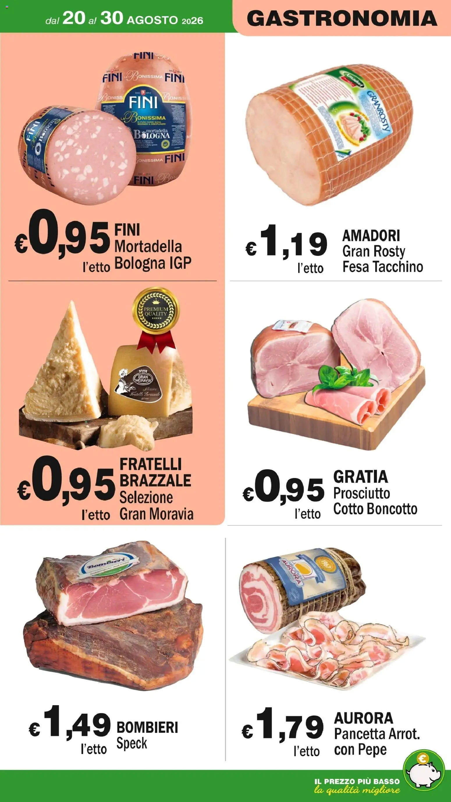 Volantino Primo Prezzo del 20/08/2026 | Pagina: 52 | Prodotti: Tacchino, Pepe, Prosciutto, Basso