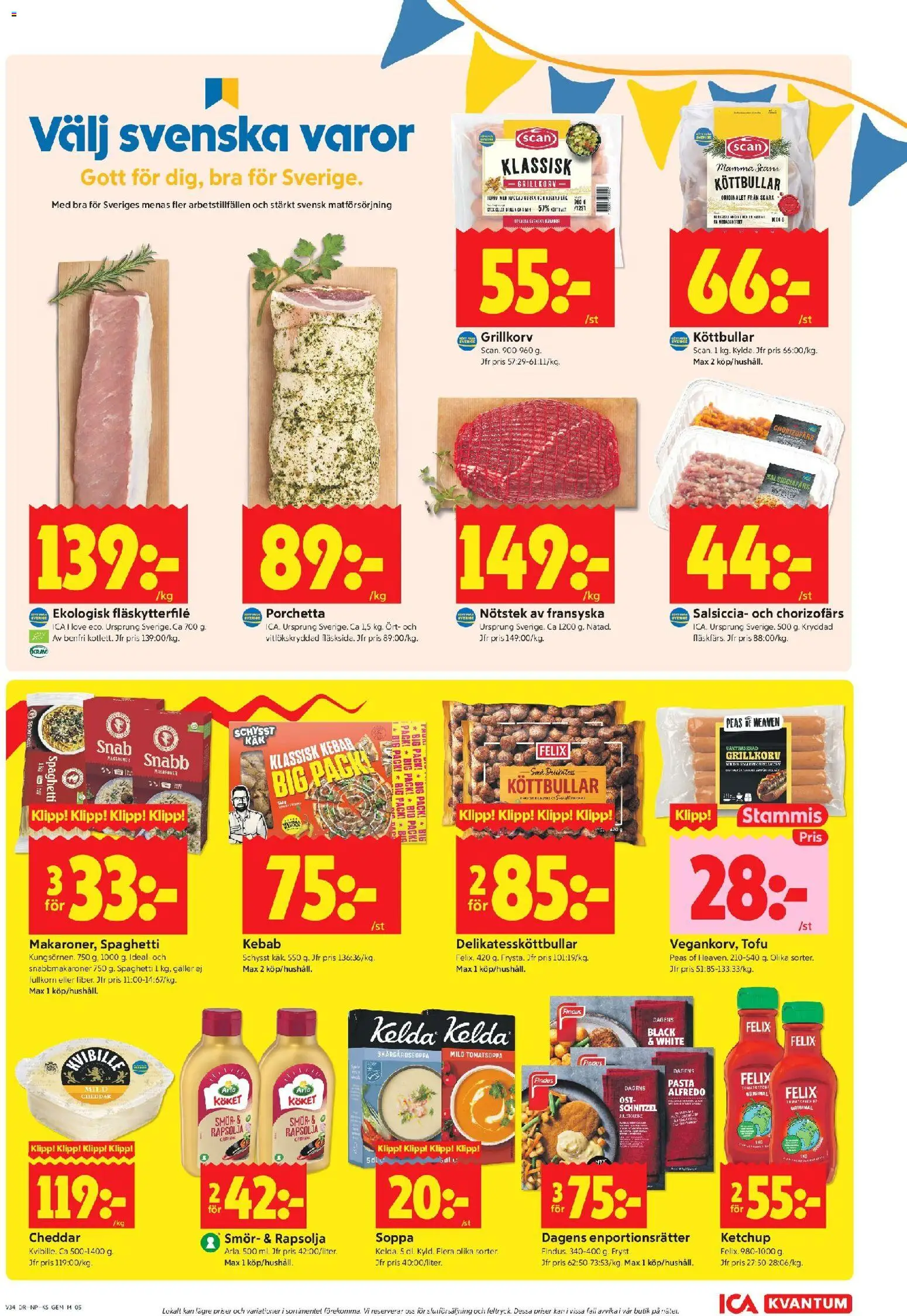 ICA Kvantum reklamblad aktuell från 17/08/2026 | Sida: 5 | Produkter: Fläskytterfilé, Grillkorv, Smör, Ketchup