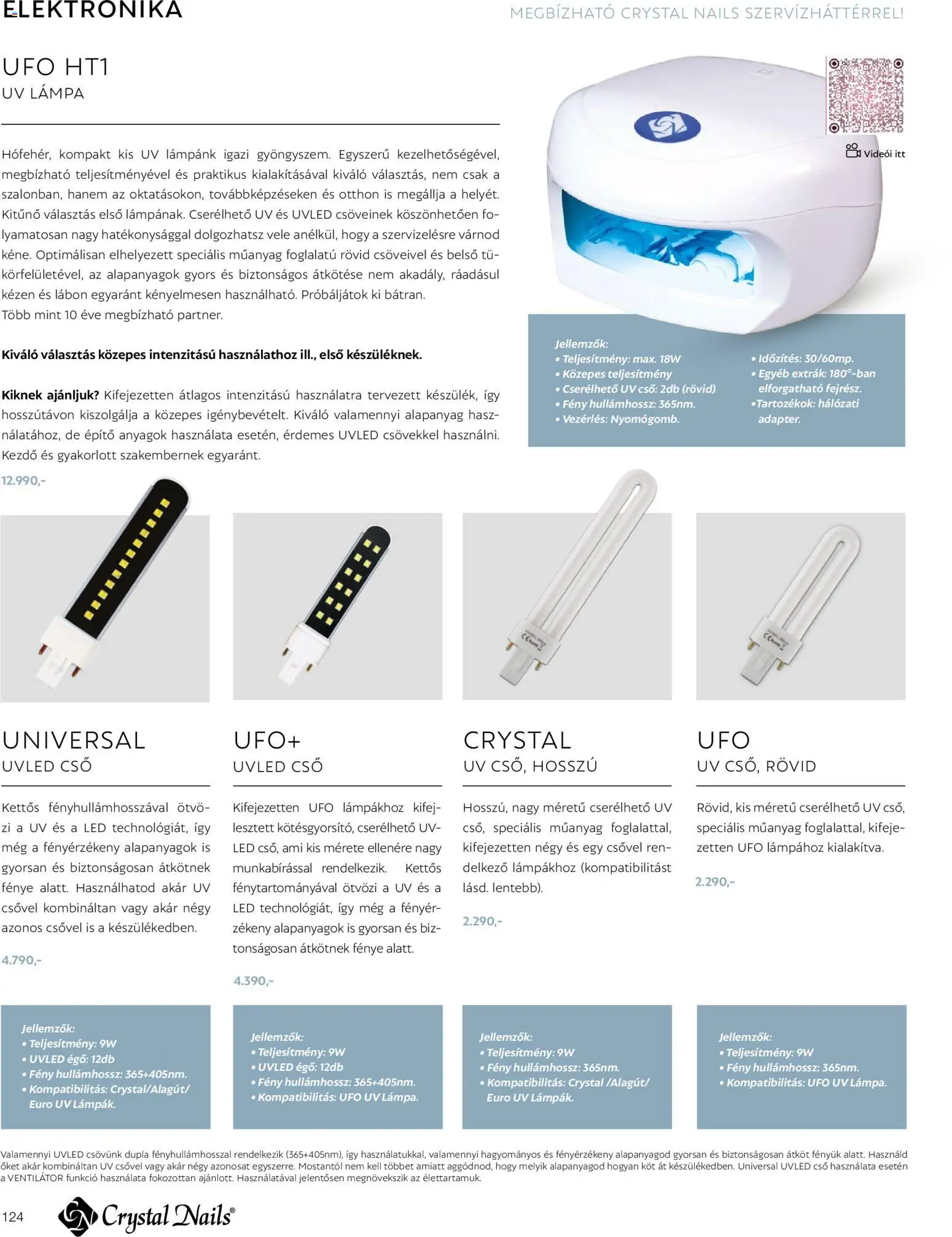 Crystal Nails akciós ujság - amely érvényes a következő dátumtól: 2026.03.09. | Oldal: 124 | Termékek: Ventilátor, Lámpa, LED
