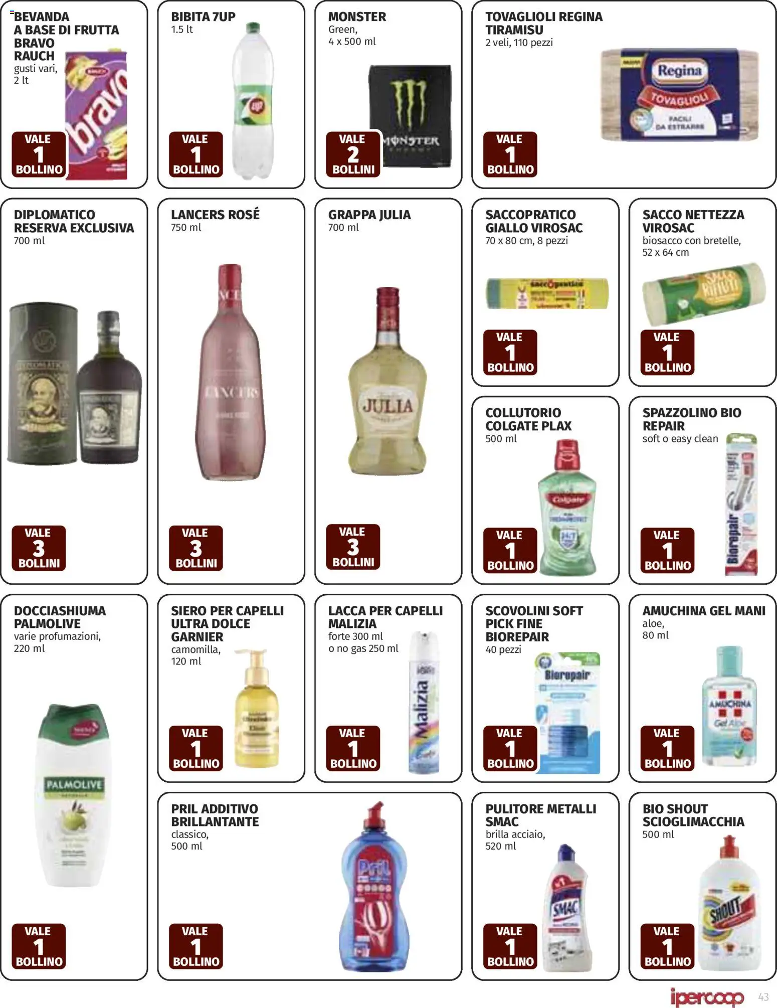 Volantino Ipercoop del 12.03.2026 | Pagina: 43 | Prodotti: Lacca per capelli, Lacca, Frutta, Grappa