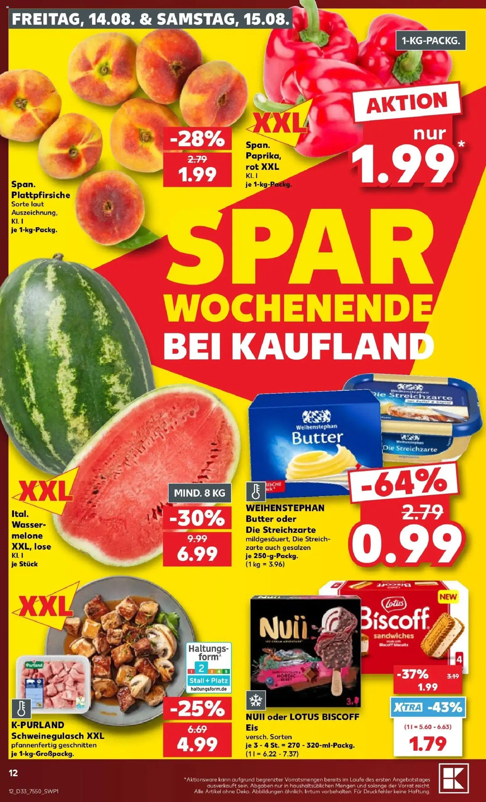 Prospekt Kaufland ab 10.08.2026 » Angebote Online zum Blättern | Seite: 21 | Produkte: Schweinegulasch, Butter, Weihenstephan butter, Wasser