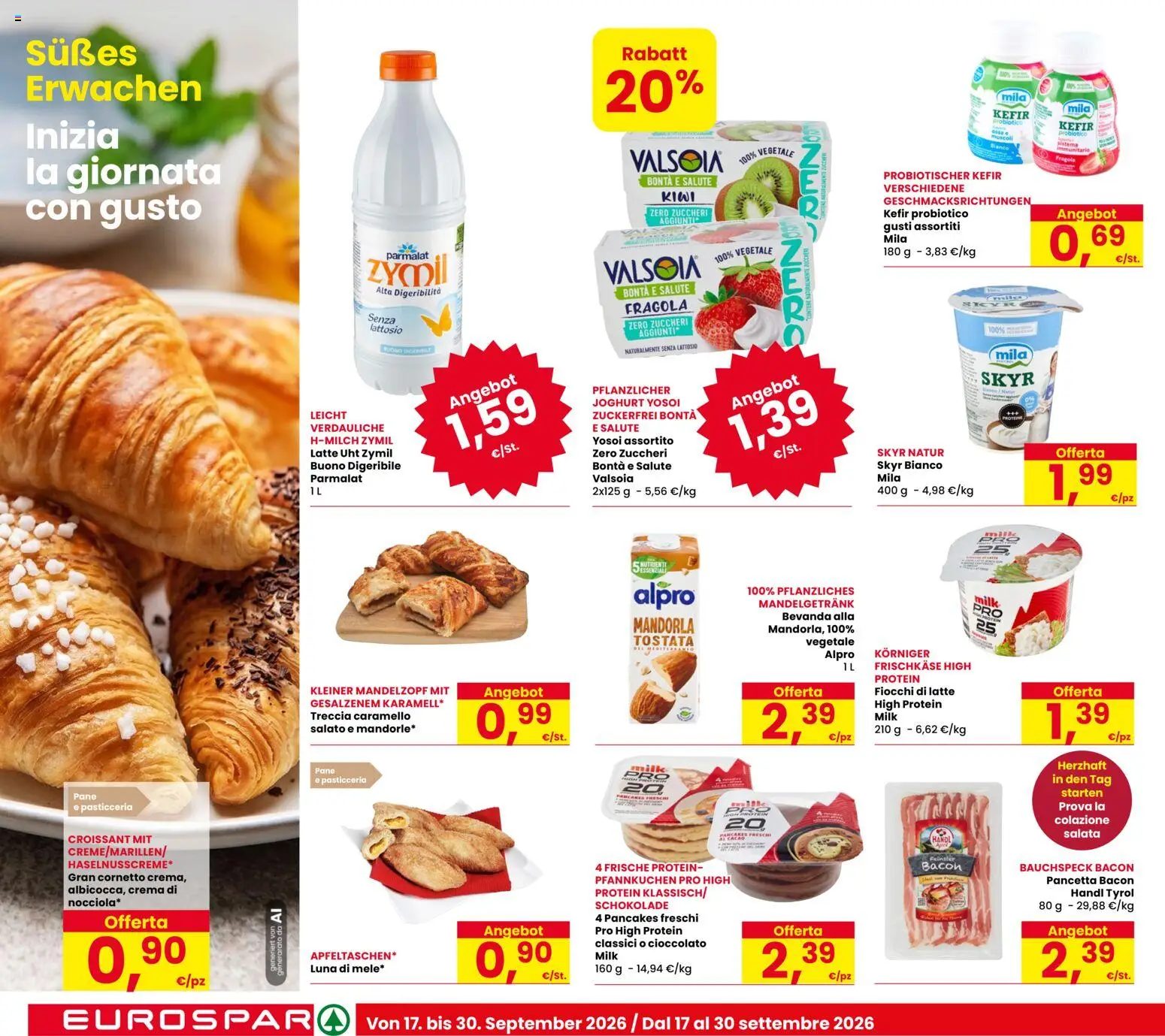Volantino Eurospar del 17/09/2026 | Pagina: 16 | Prodotti: Kefir, Pane, Cioccolato, Cornetto