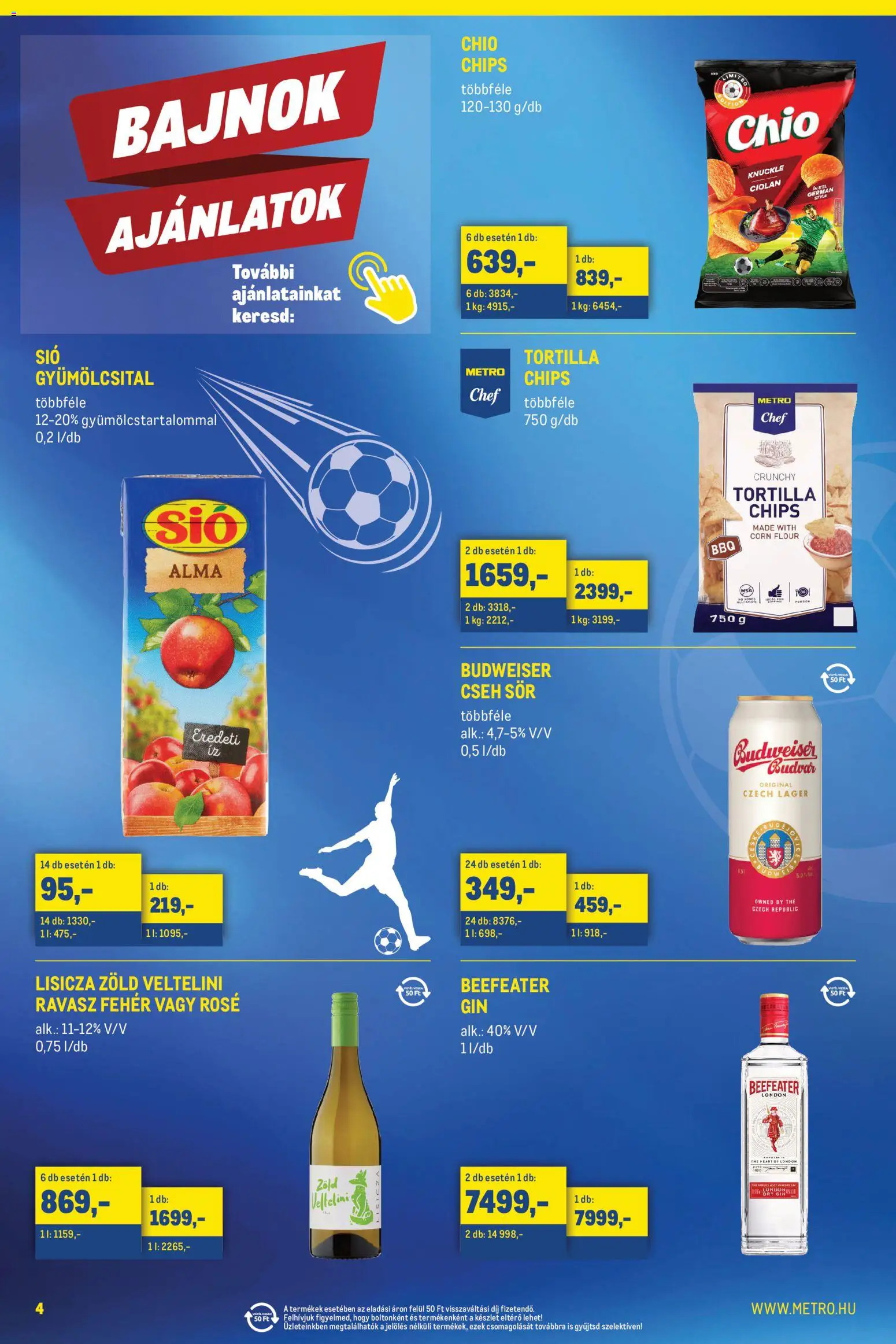 Metro akciós ujság - amely érvényes a következő dátumtól: 01.06.2026 | Oldal: 4 | Termékek: Chips, Gyümölcsital, Alma, Gin