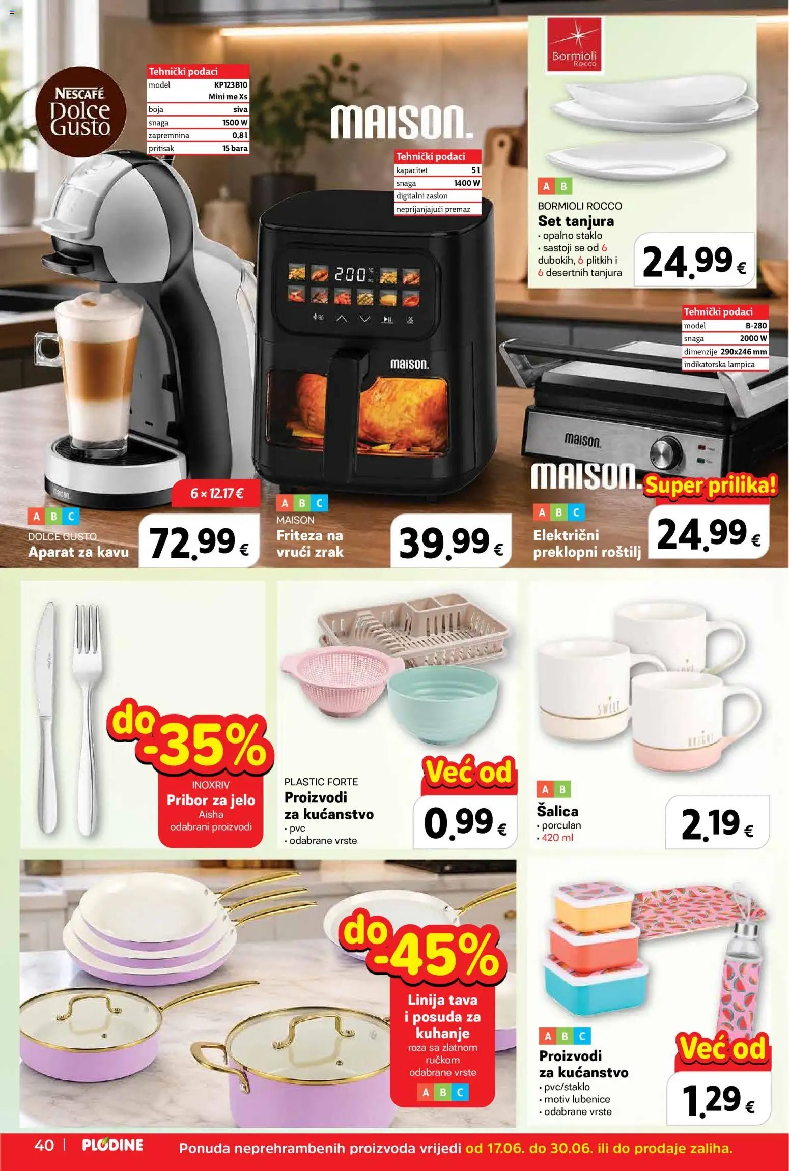 Plodine katalog | vrijedi od 17.06.2026 | Stranica: 40 | Proizvodi: Friteza, Nescafe, Tava, Pribor za jelo