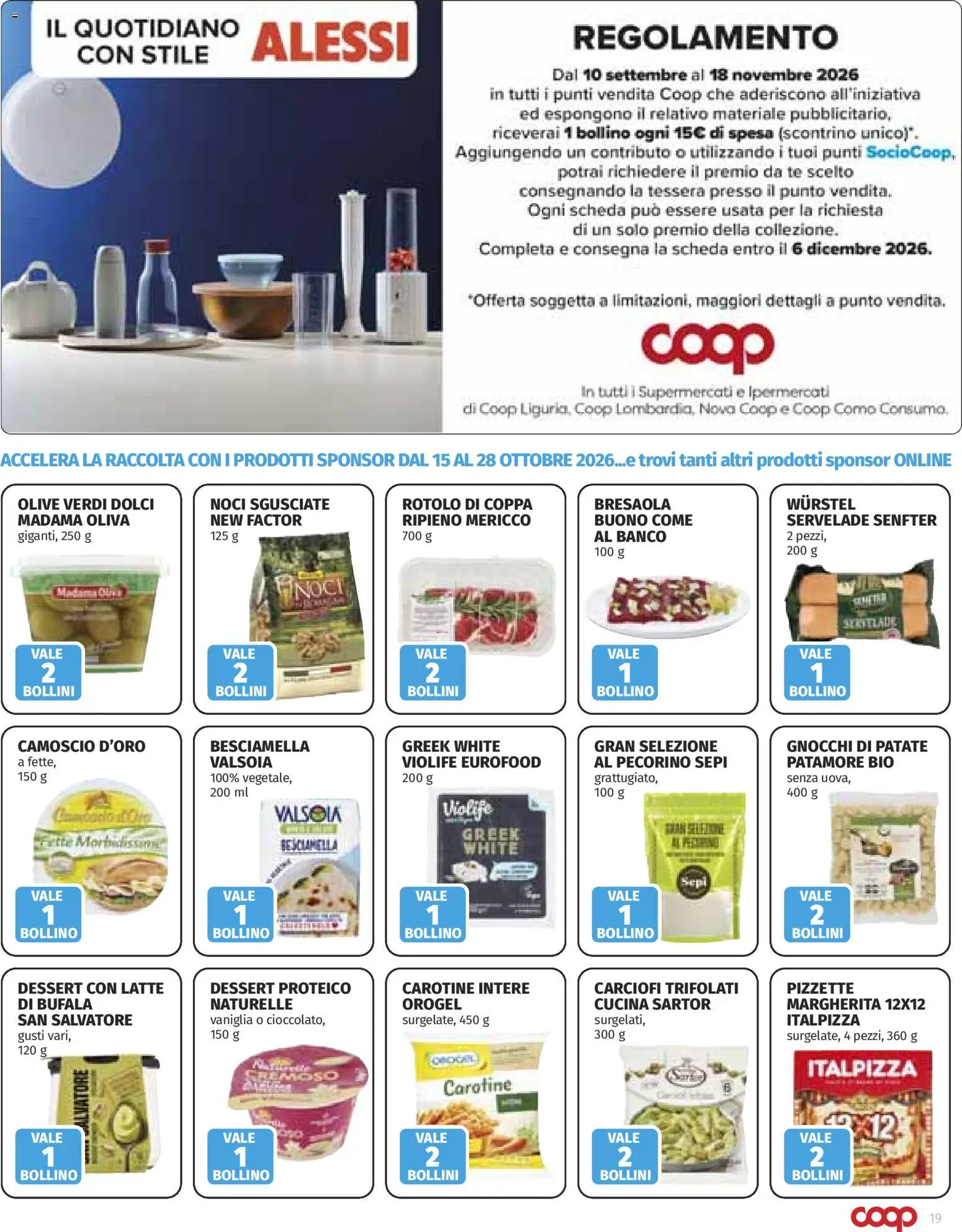 Volantino COOP del 15/10/2026 | Pagina: 19 | Prodotti: Olive, Wurstel, Dolci, Besciamella