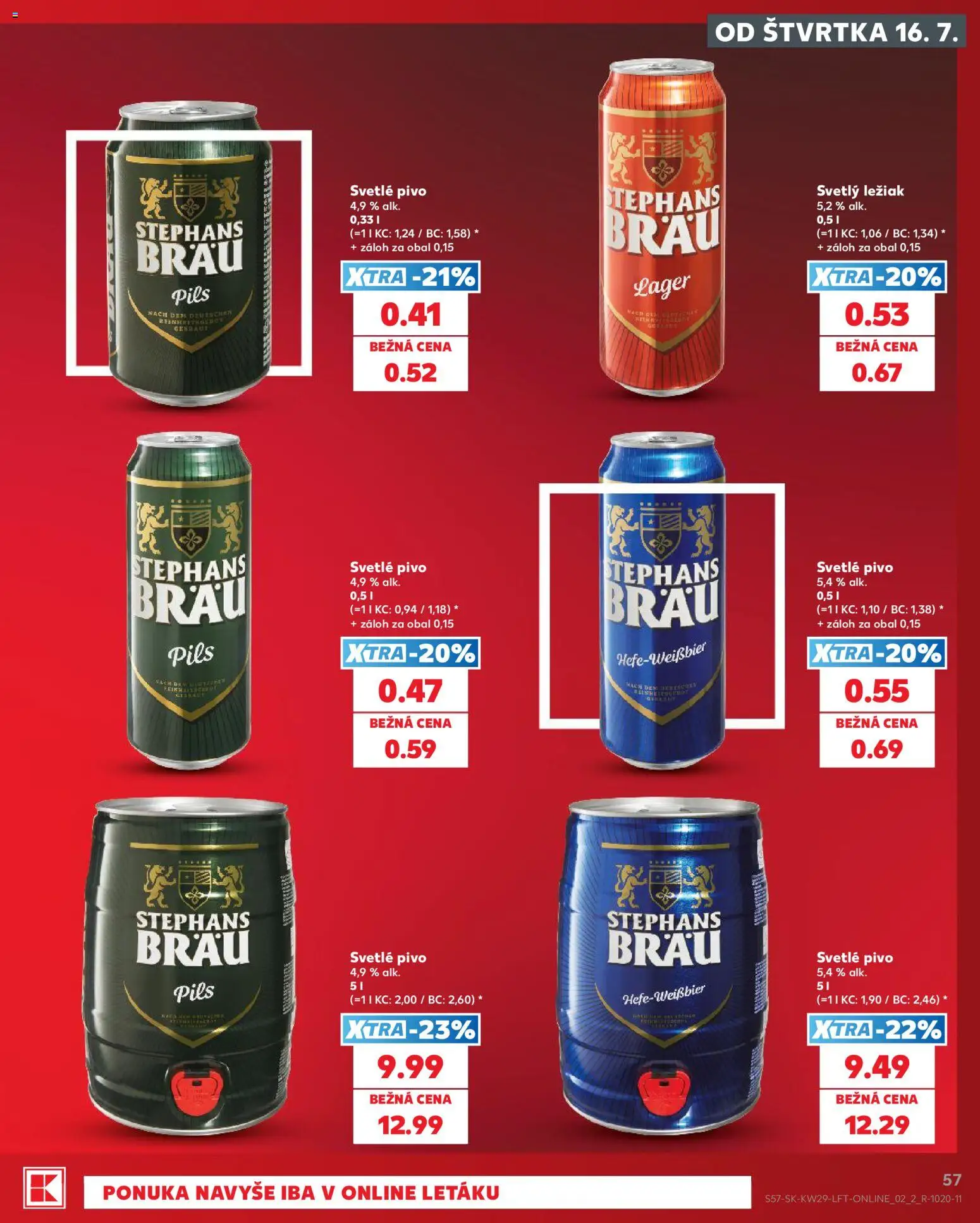 Nové Kaufland akcie – leták je platný od 16.07.2026 | Strana: 57 | Produkty: Pivo