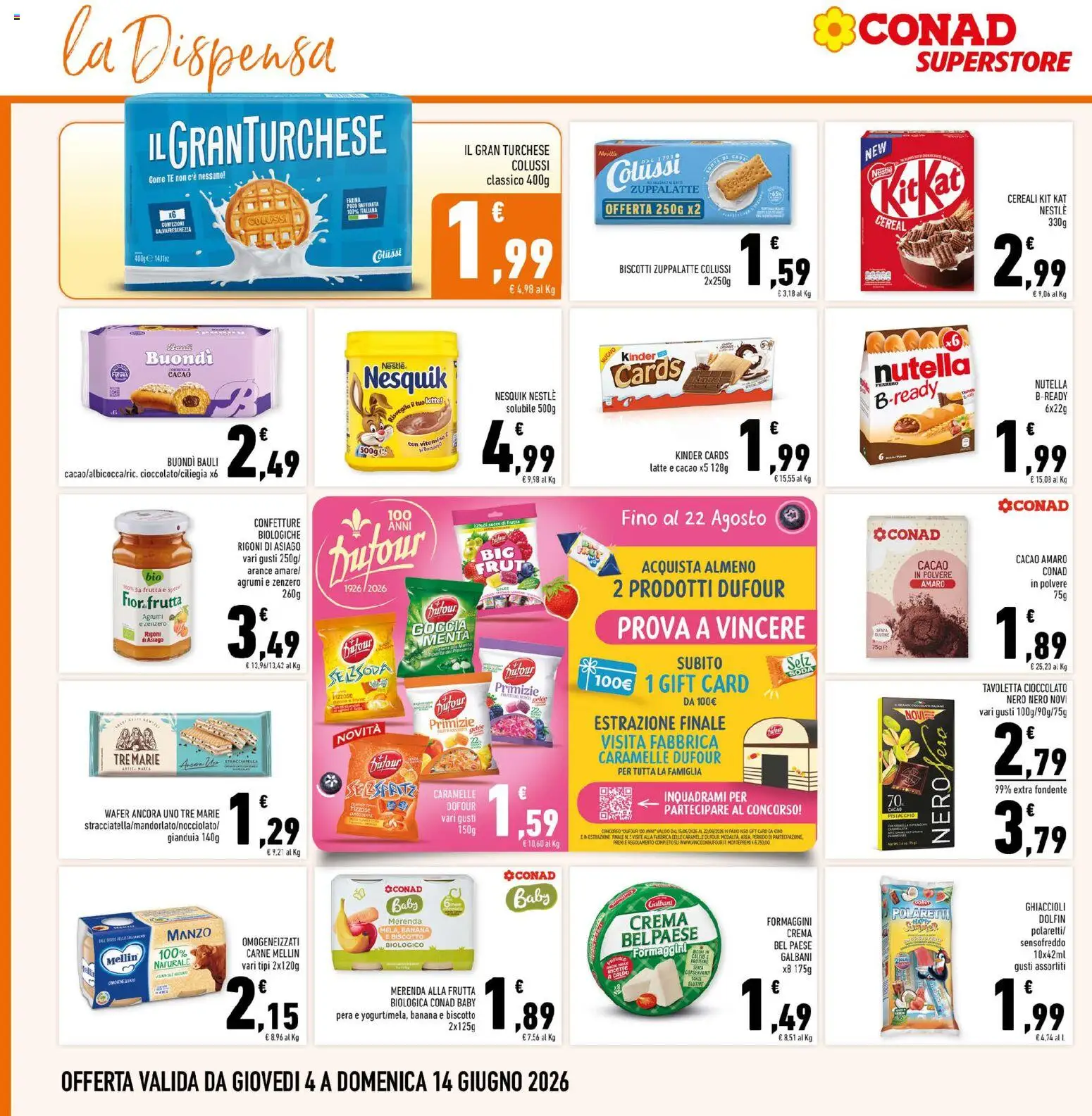 Volantino Conad del 04.06.2026 | Pagina: 18 | Prodotti: Arance, Ghiaccioli, Biscotti, Cacao