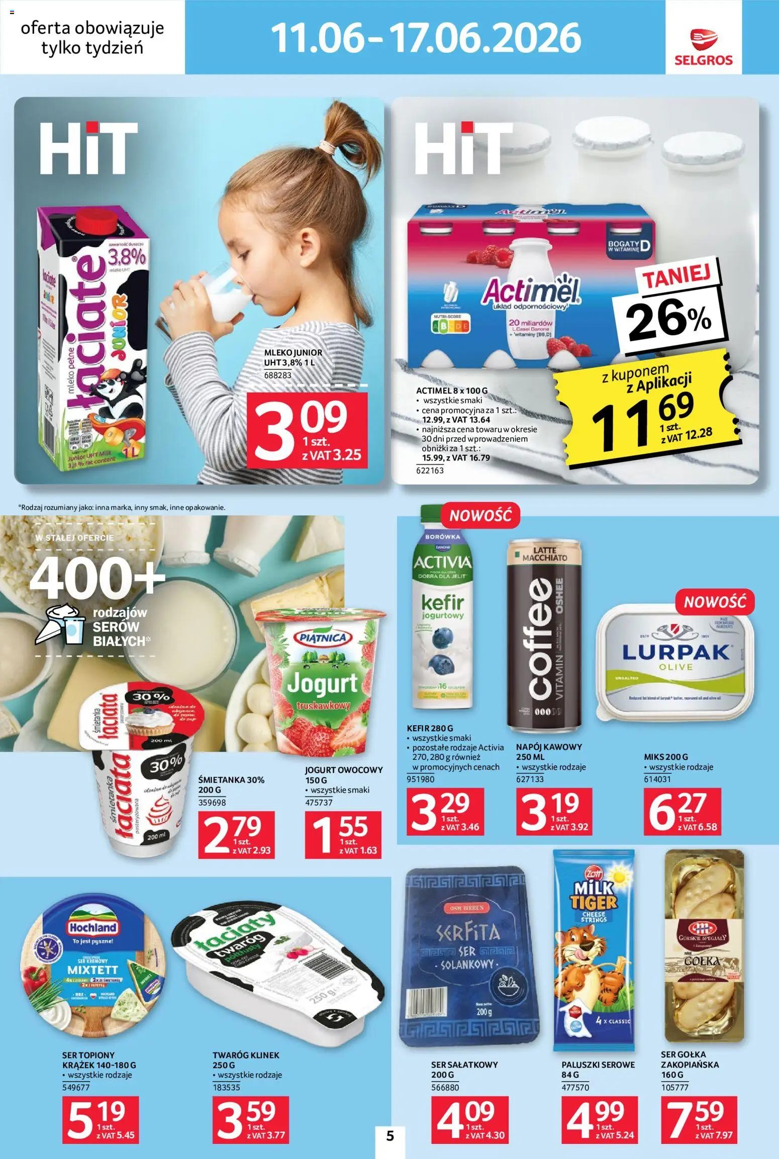 Selgros cash&carry gazetka - Jeszcze więcej super promocji od 11.06.2026 | Strona: 5 | Produkty: Ser topiony, Jogurt owocowy, Paluszki, Mleko