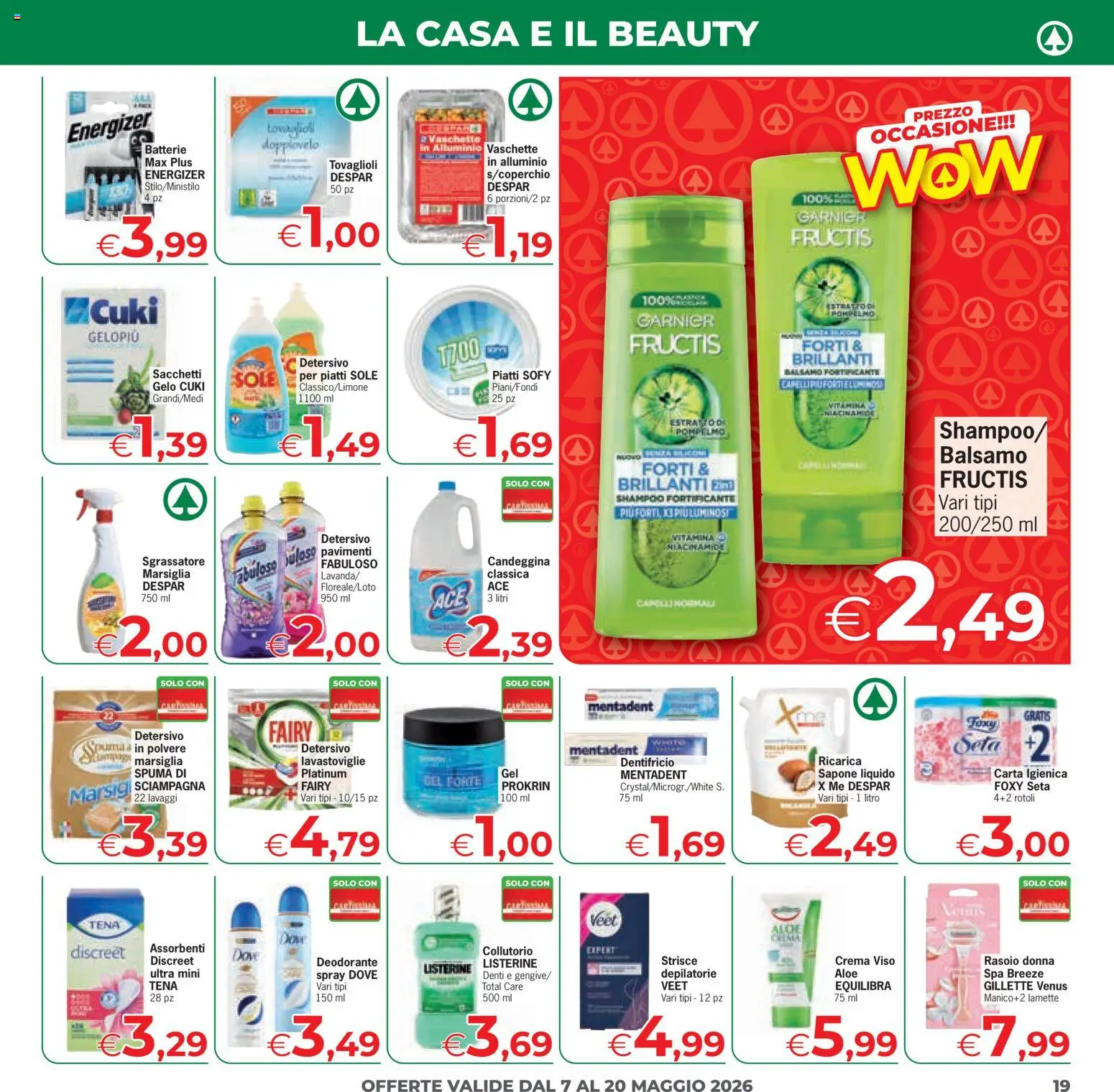 Volantino Eurospar del 07.05.2026 | Pagina: 19 | Prodotti: Crema, Carta igienica, Candeggina, Pompelmo